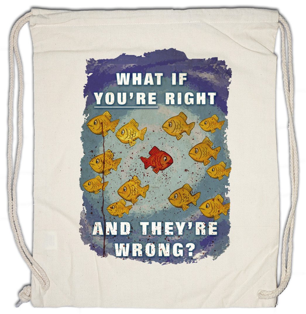 Urban Backwoods Turnbeutel What If You're Right And They're Wrong Turnbeutel Poster Movie Kult TV (1-tlg), Thriller Series Fargo Coen