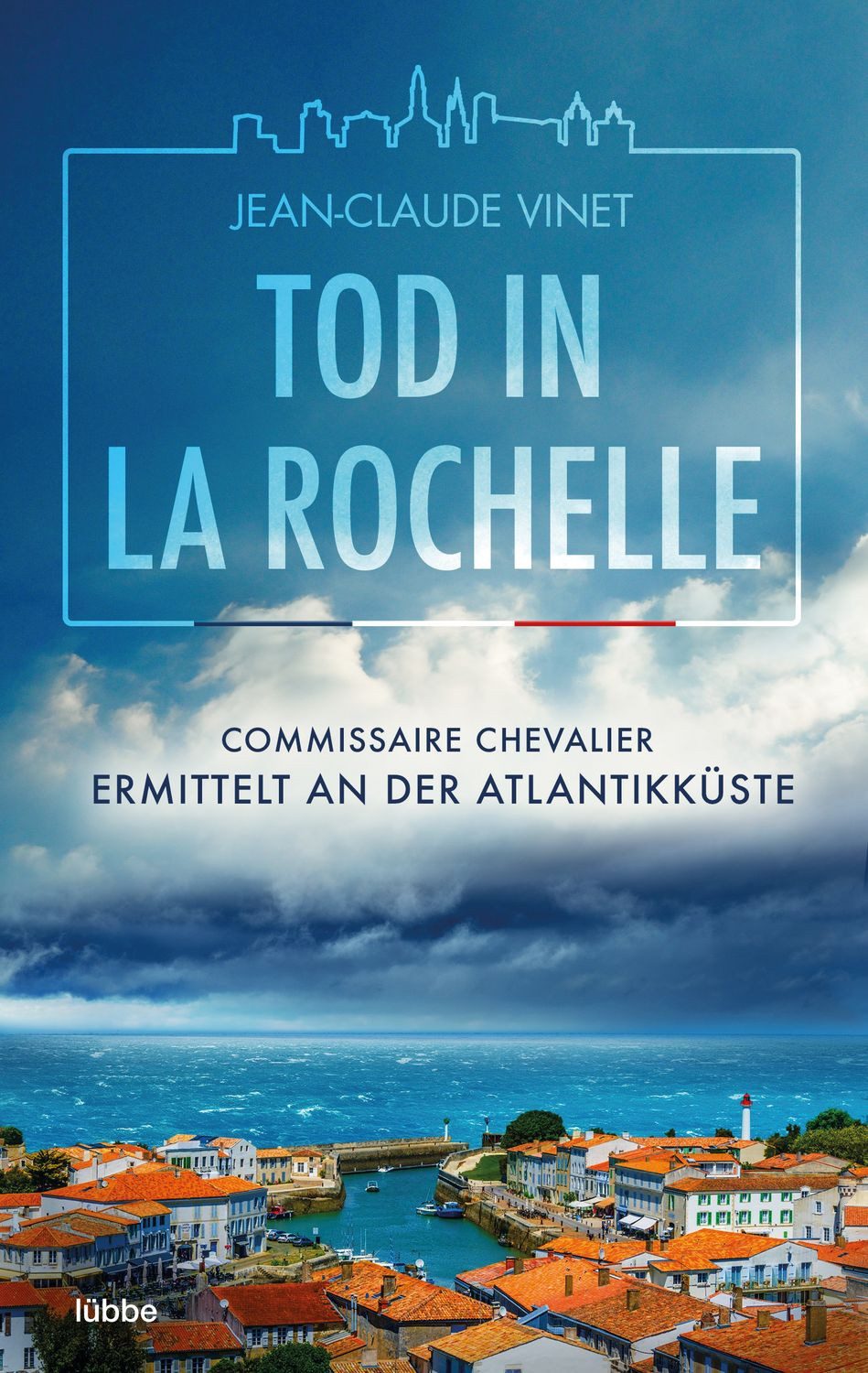Tod in La Rochelle / Jean-Claude Vinet