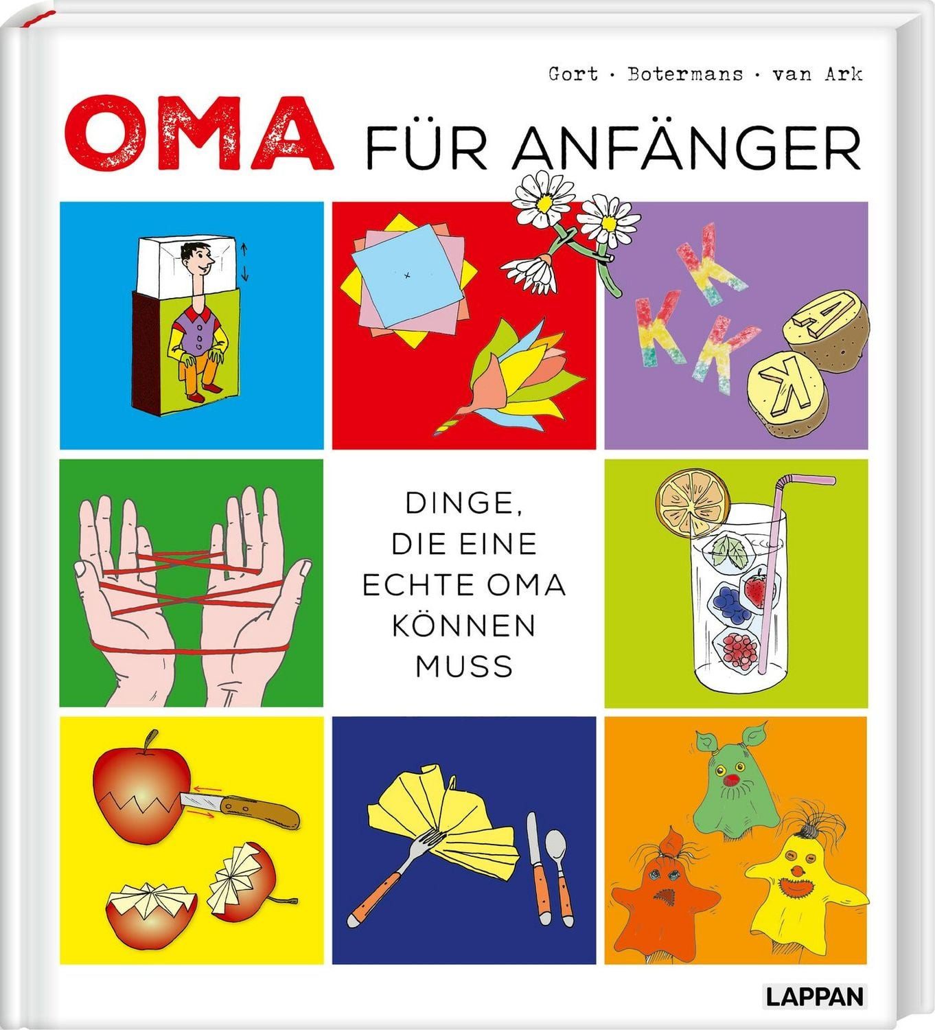 Oma für Anfänger / Geertje Gort, Jack Botermans, Frank van Ark