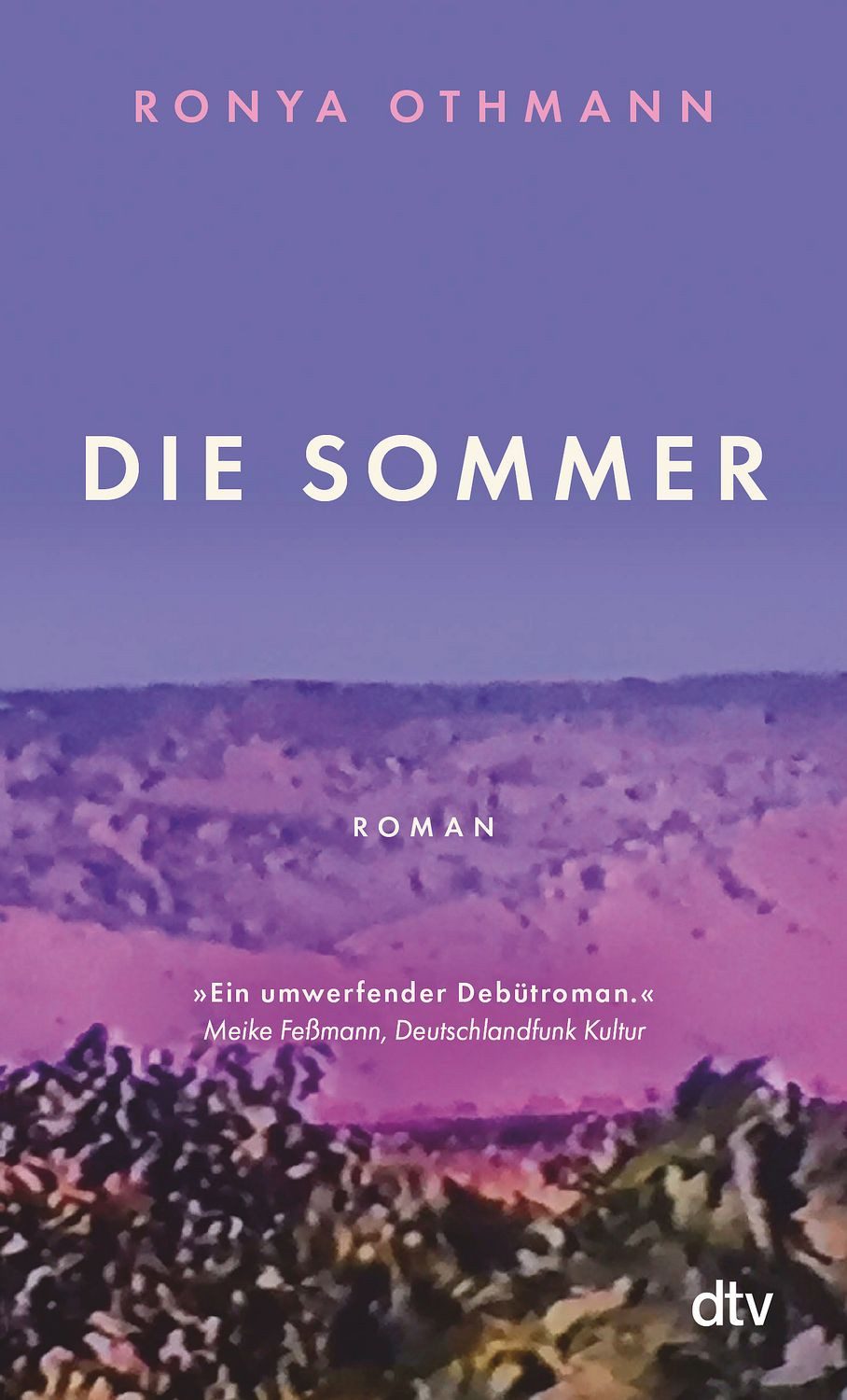 Die Sommer / Ronya Othmann