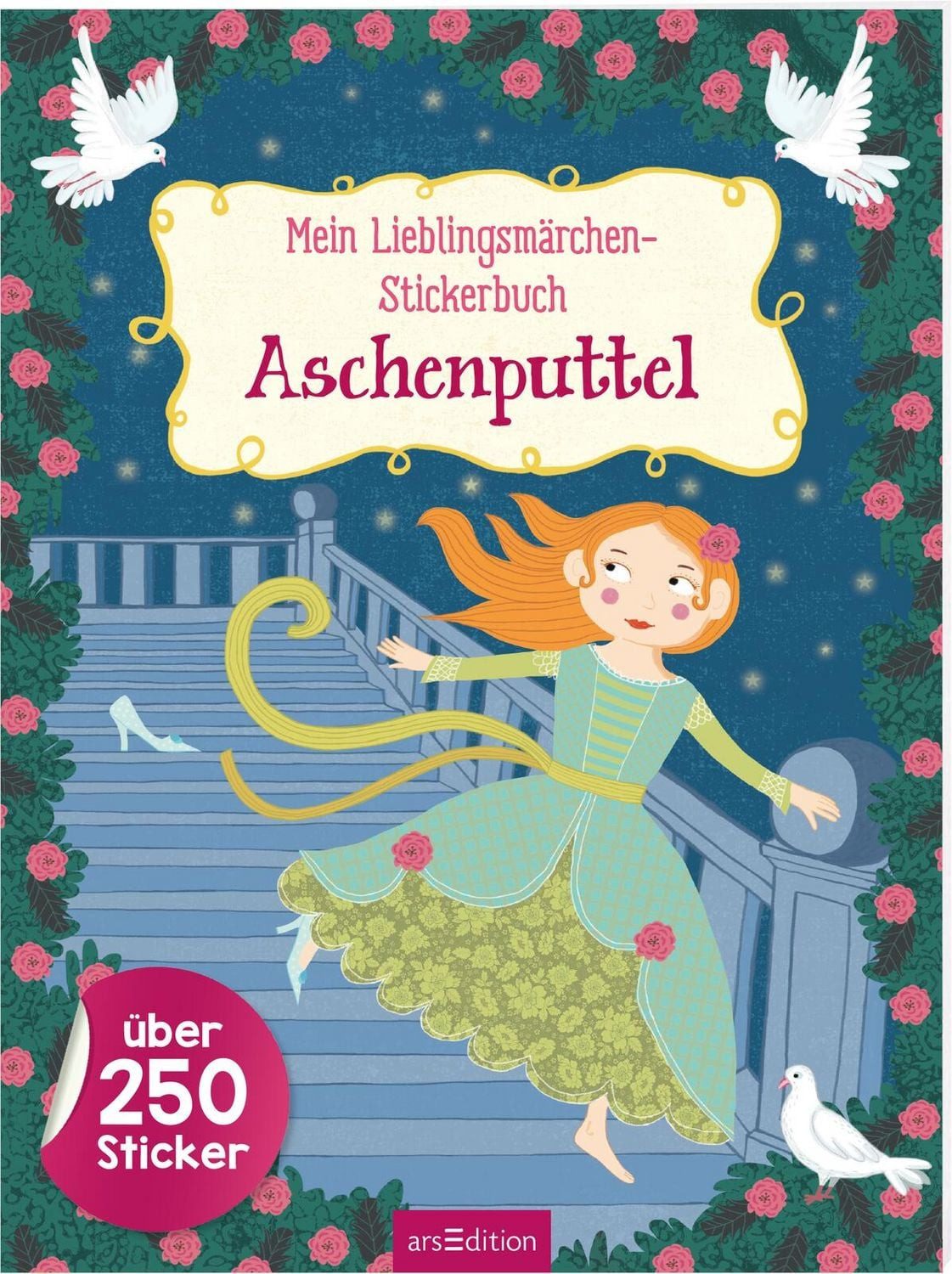 Kinderbuch Mein Lieblingsmärchen-Stickerbuch – Aschenputtel Über 250 Sticker diverse