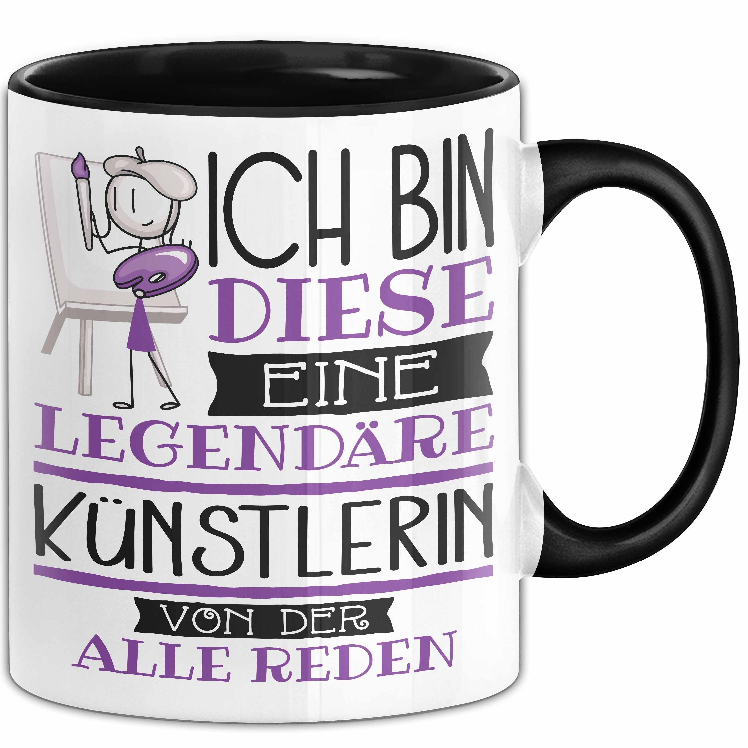 Trendation Tasse Künstlerin Tasse Geschenk Ich Bin Diese Eine Legendäre Künstlerin Vo