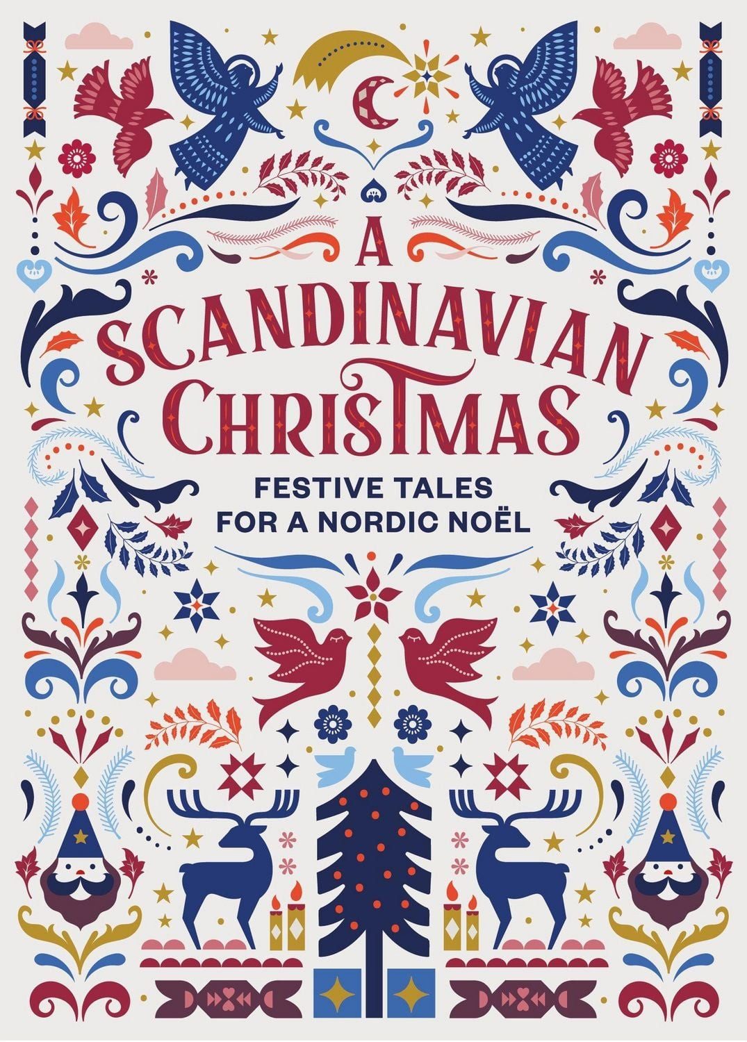 A Scandinavian Christmas / Hans Christian Andersen, Karl Ove Knausgard, Selma Lagerlöf, Vigdis Hjorth