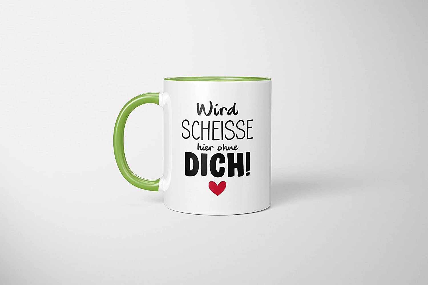 Wird dich - Tasse - TassenTicker Grün 330ml Kollegen, Abschiedsgeschenk ohne TASSENTICKER scheisse