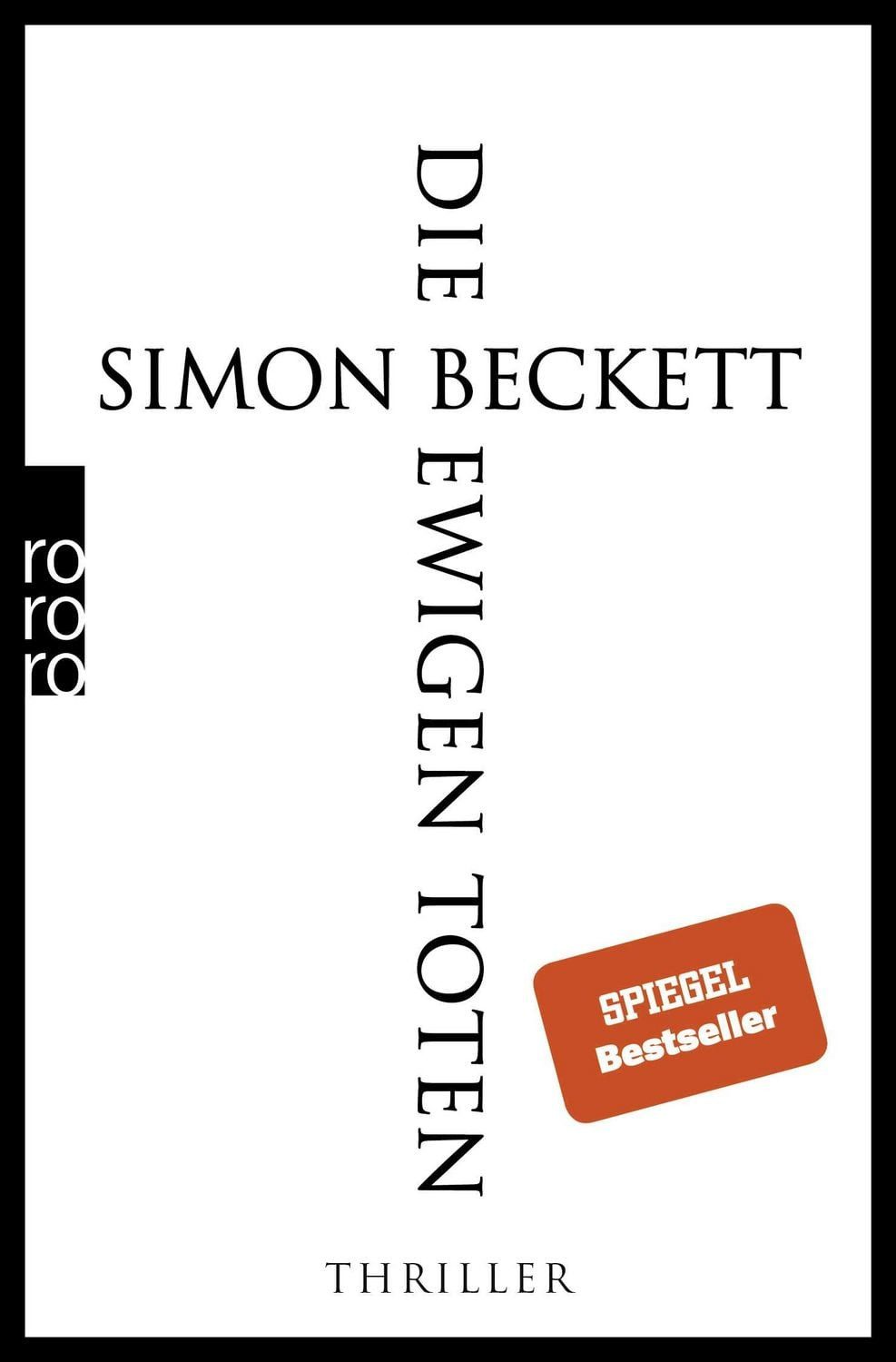 Die ewigen Toten / Simon Beckett