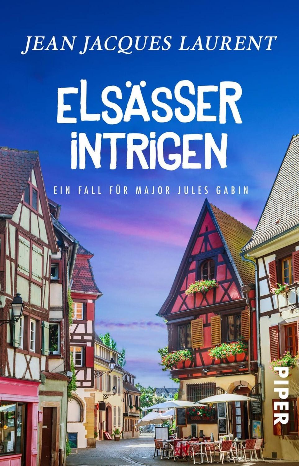 Elsässer Intrigen / Jean Jacques Laurent
