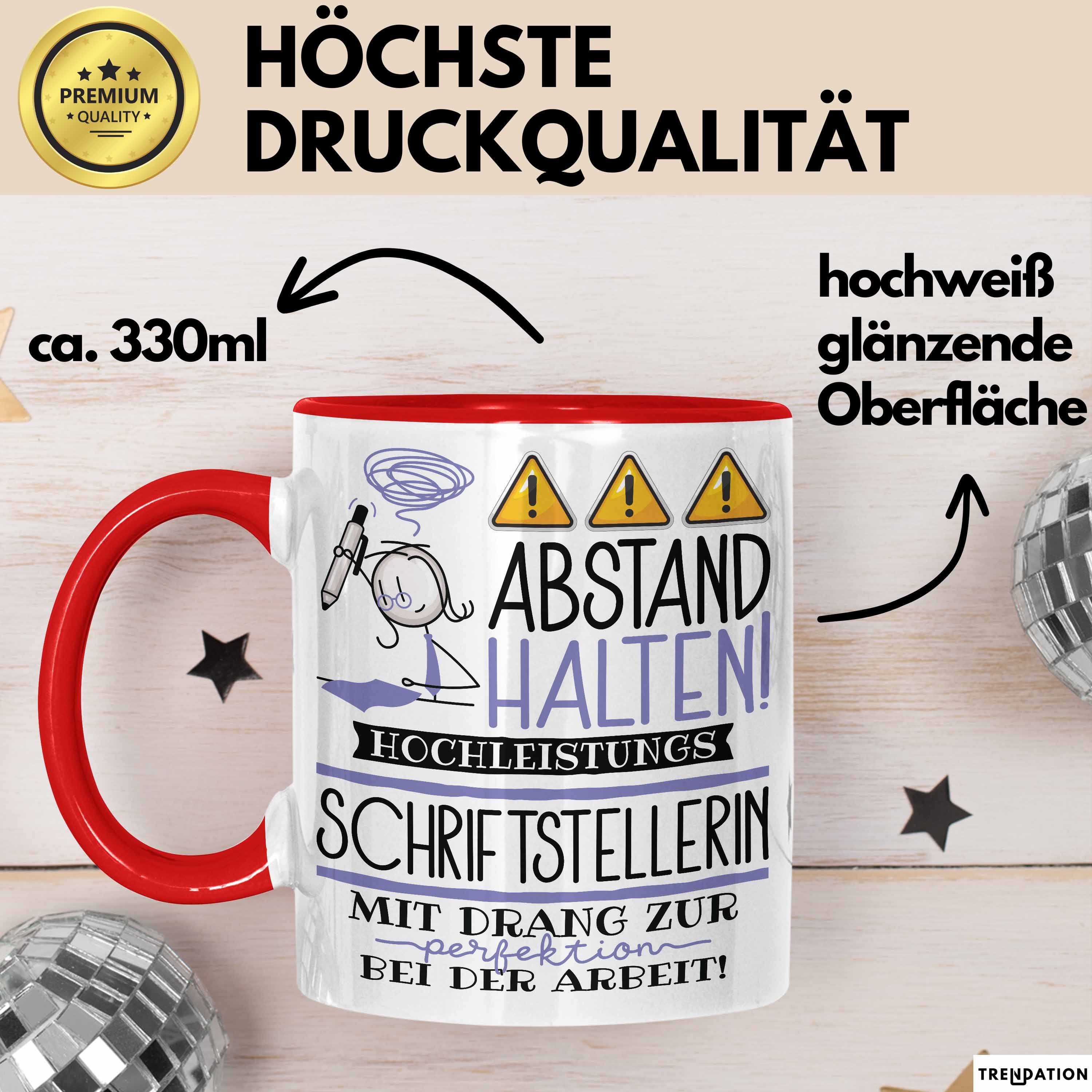 Trendation Tasse Schriftstellerin Tasse Geschenk Lustig Abstand Halten Hochleistungs-