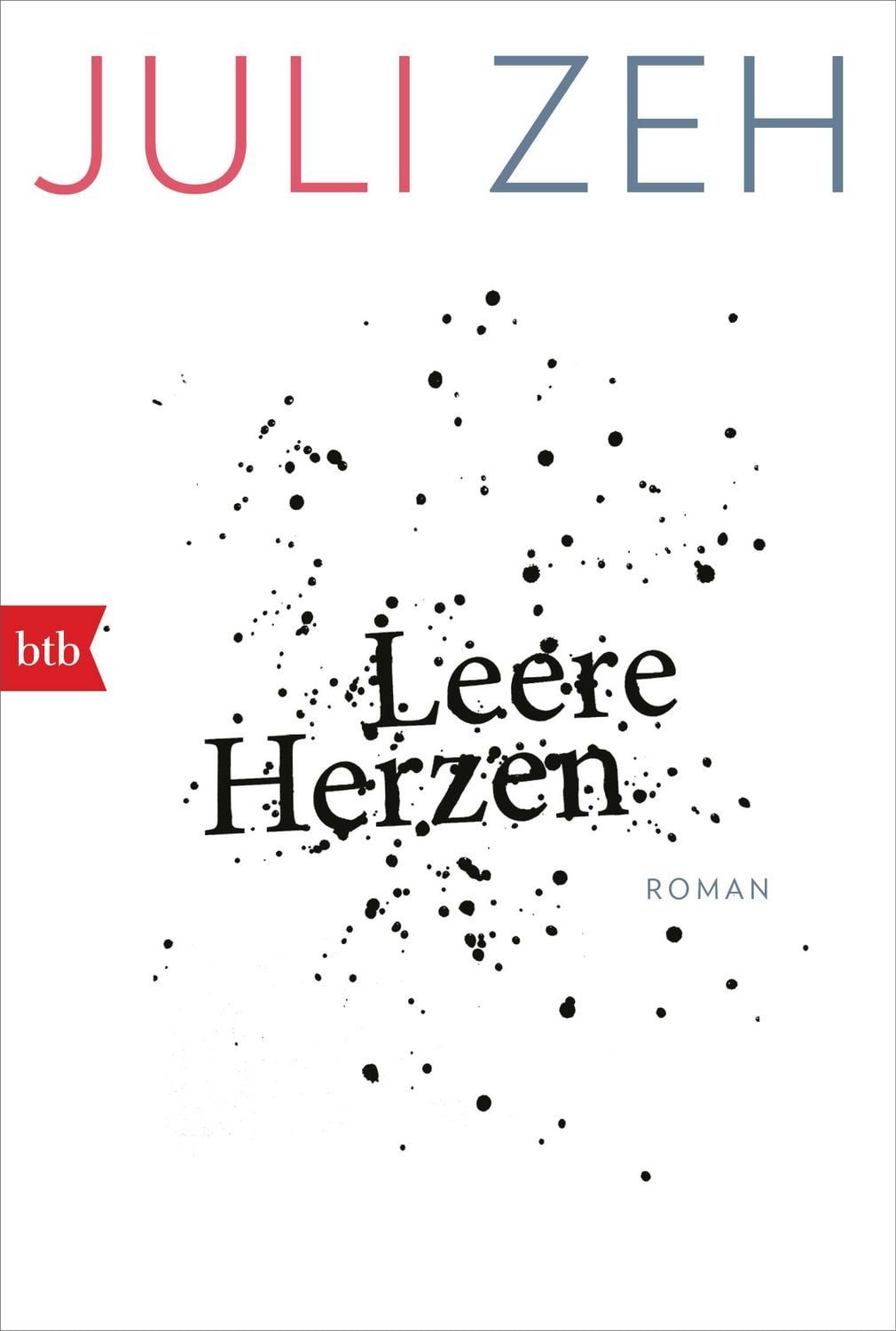 Leere Herzen / Juli Zeh