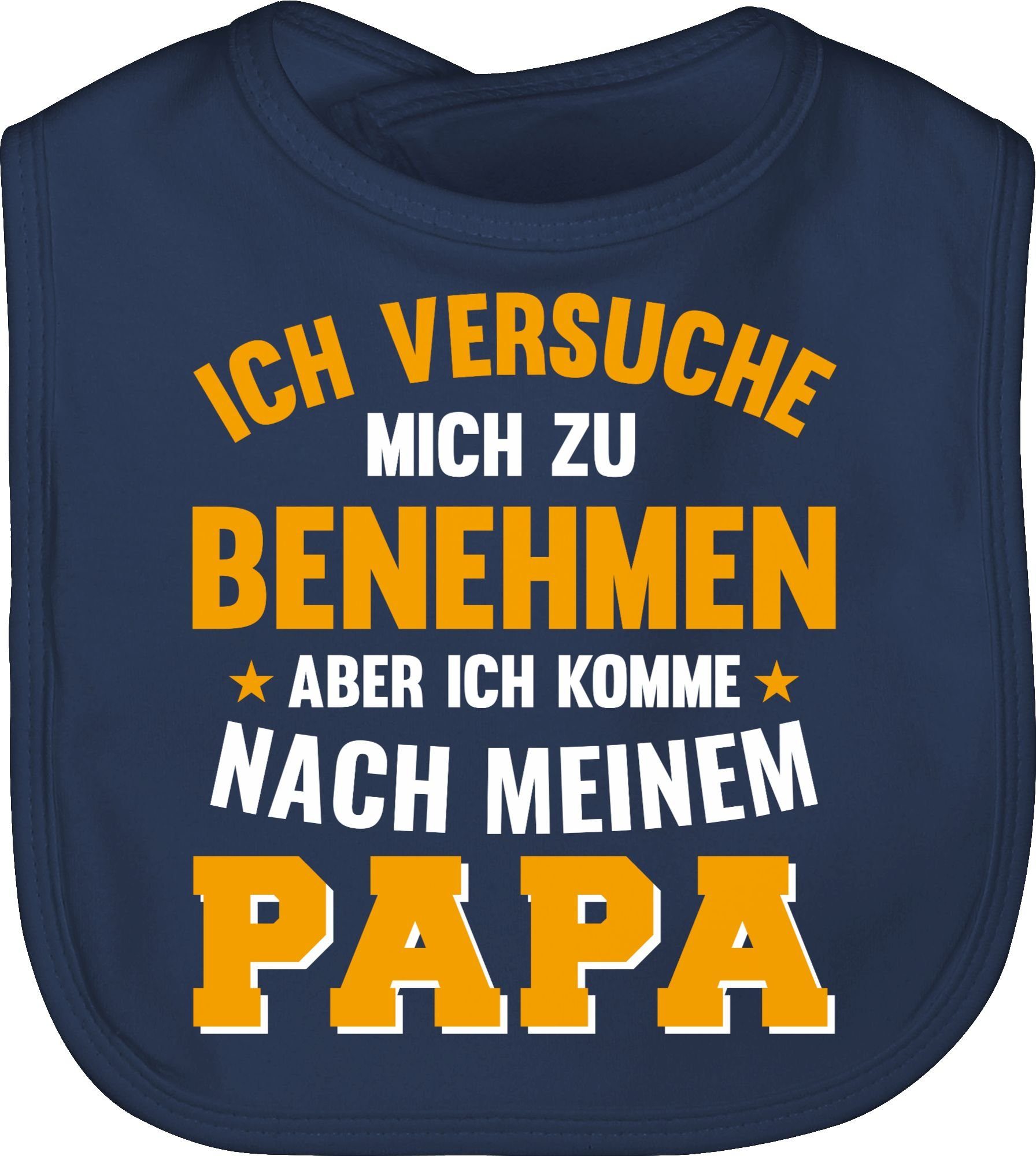 Lätzchen Ich versuche mich zu benehmen komme nach meinem Papa