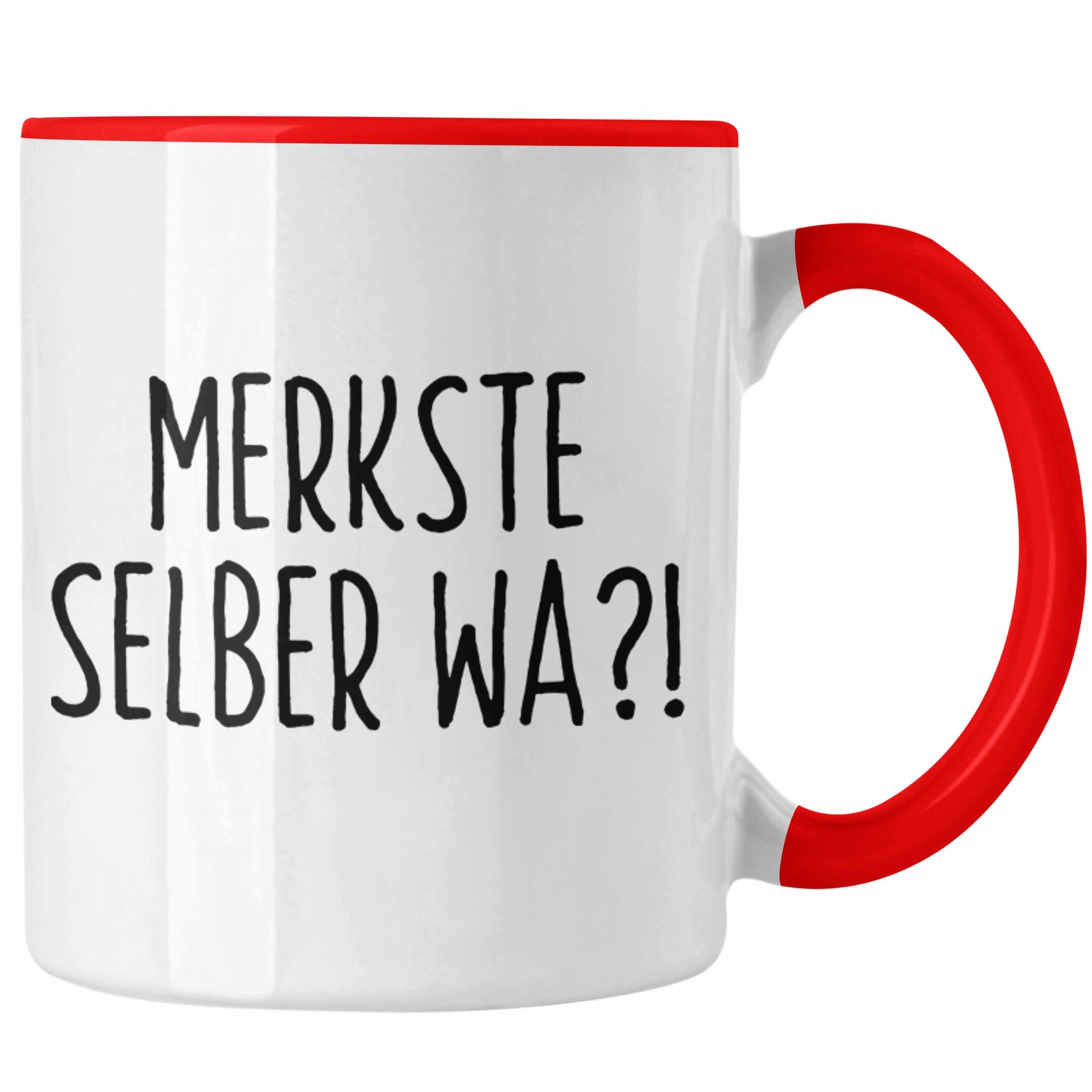 Geschenk Rot mit Spruch Tasse Trendation Büro Humor Selber Merkste Kaffeebecher Tasse Wa