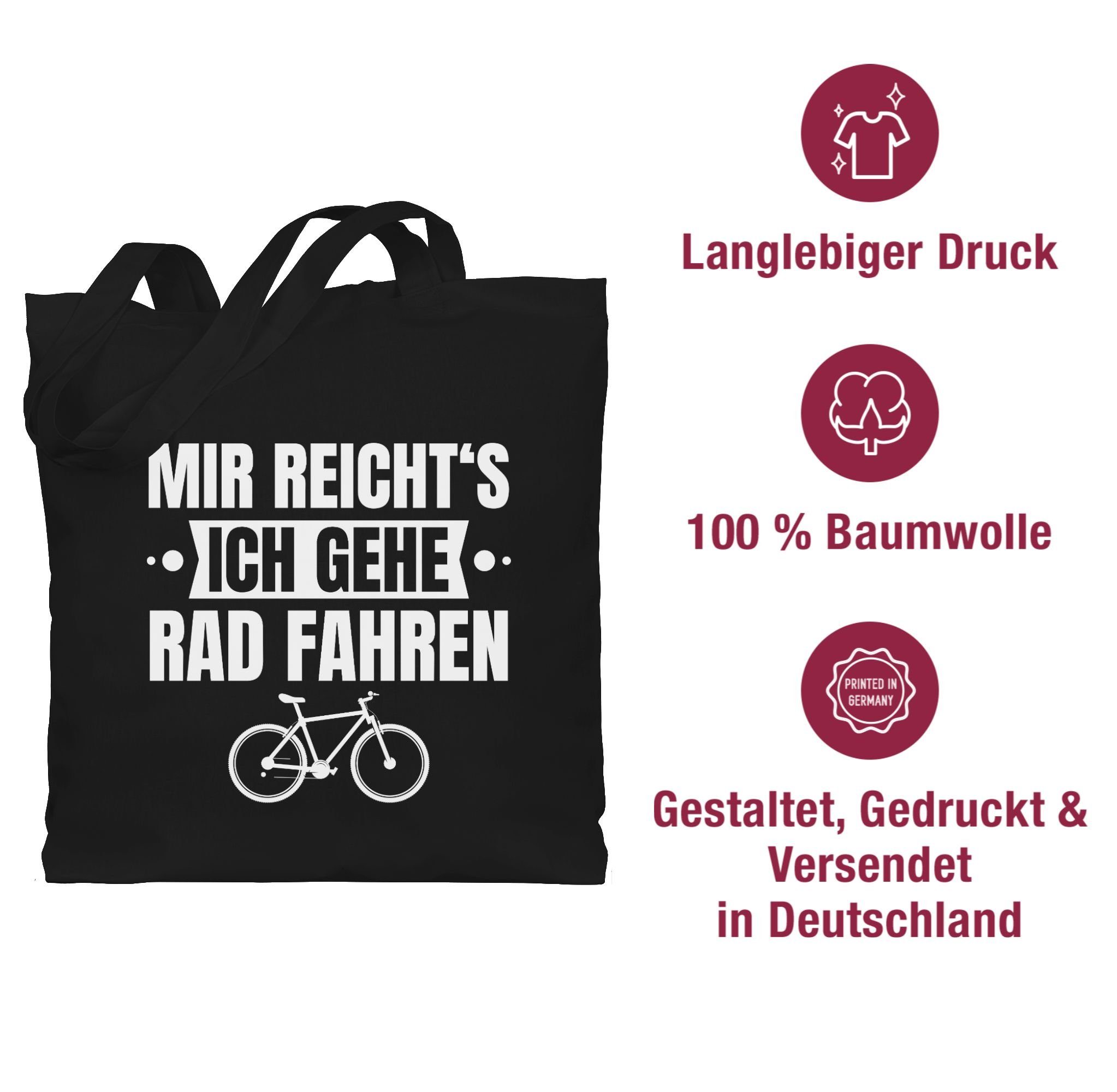 Shirtracer Umhängetasche gehe Radsport ich 1 Mir - Banner fahren Schwarz reicht's Fahrrad Bekleidung Rad weiß