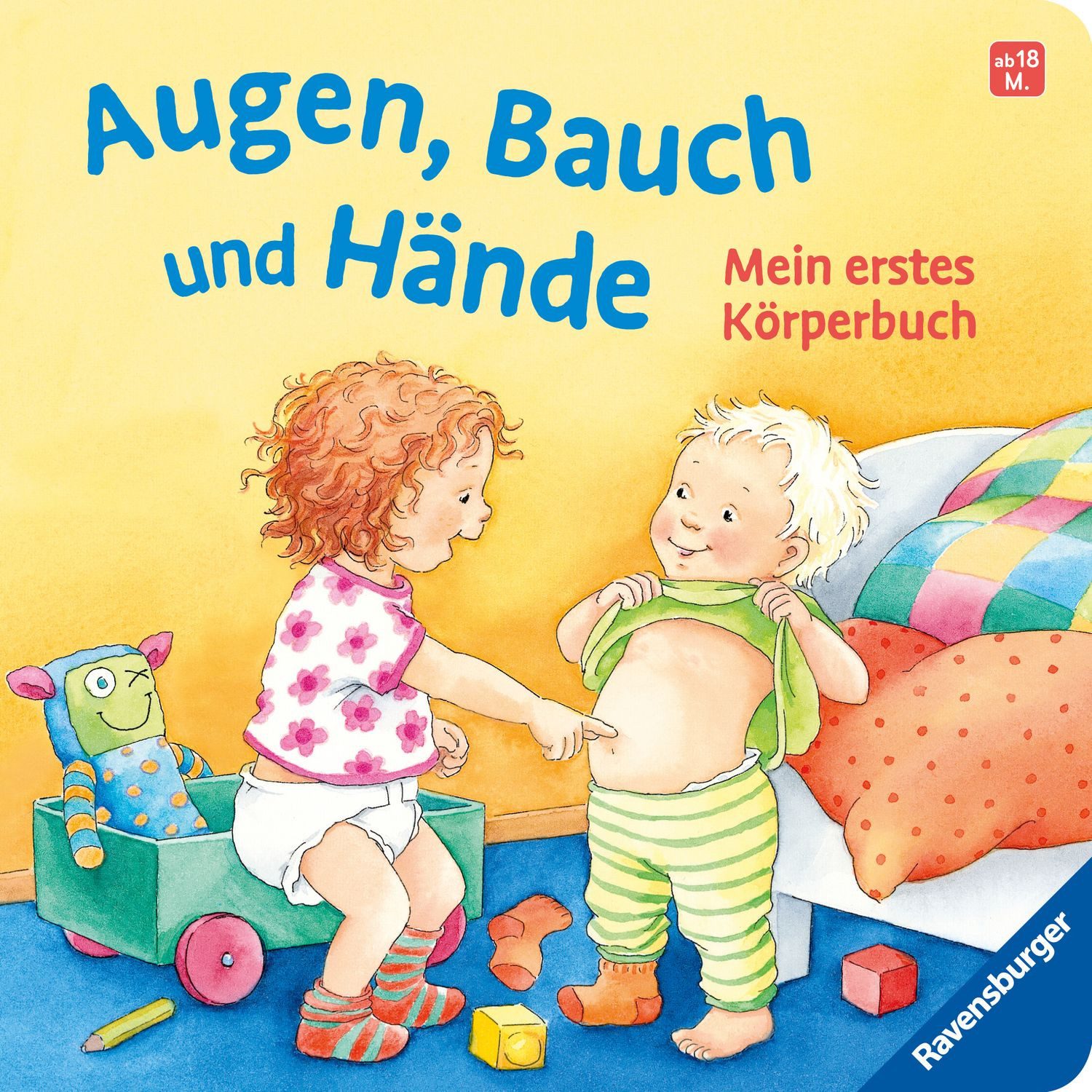Augen, Bauch und Hände / Regina Schwarz, Mein erstes Körperbuch