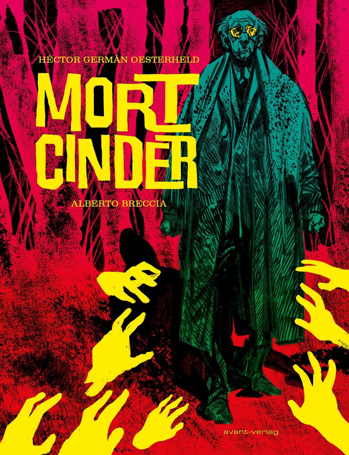 Mort Cinder / Héctor G. Oesterheld, Alberto Breccia, Gesamtausgabe