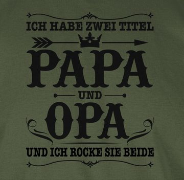 Shirtracer T-Shirt Ich habe zwei Titel Papa und Opa Vatertag Geschenk für Papa