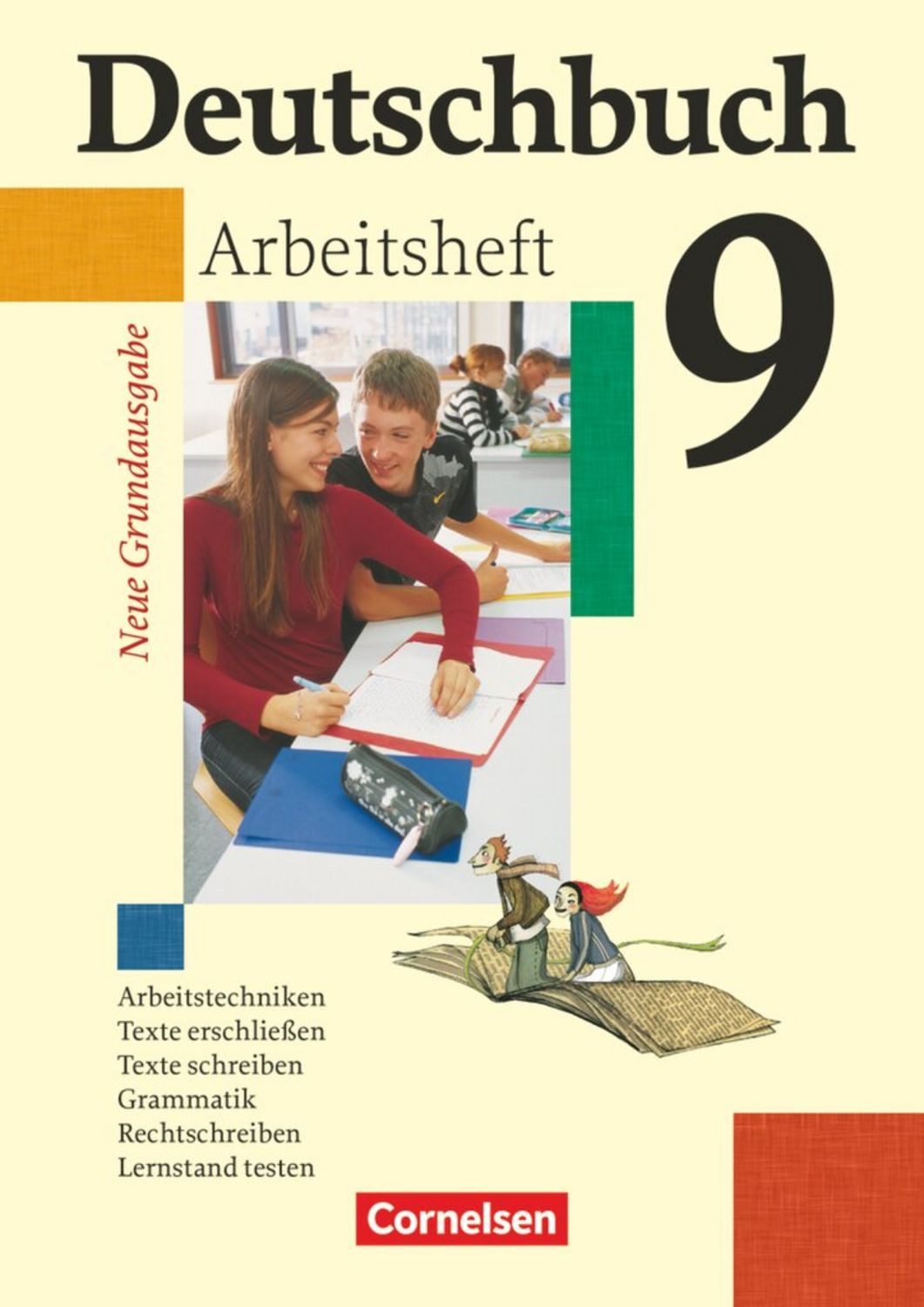 Deutschbuch - Sprach- und Lesebuch - Grundausgabe 2006 - 9. Schuljahr / Friedrich Dick, Josi Ferrante-Heidl, Agnes Fulde, Marlene Koppers, Günther Biermann