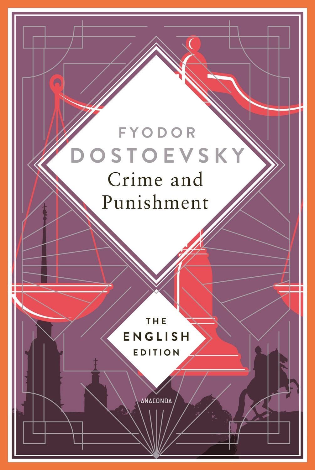 Crime and Punishment / Fyodor Dostoevsky