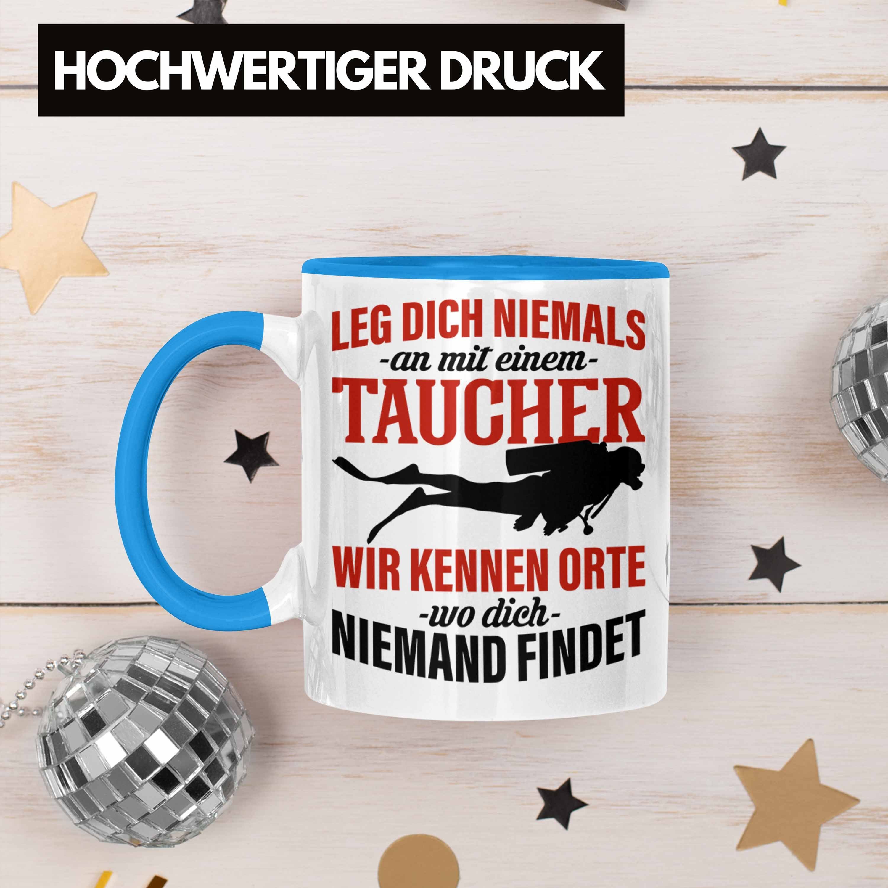 Trendation Dich Tauch-Lehrer Geschenk Mit Taucher An Blau Tasse Tasse Sport Leg Nicht Einem