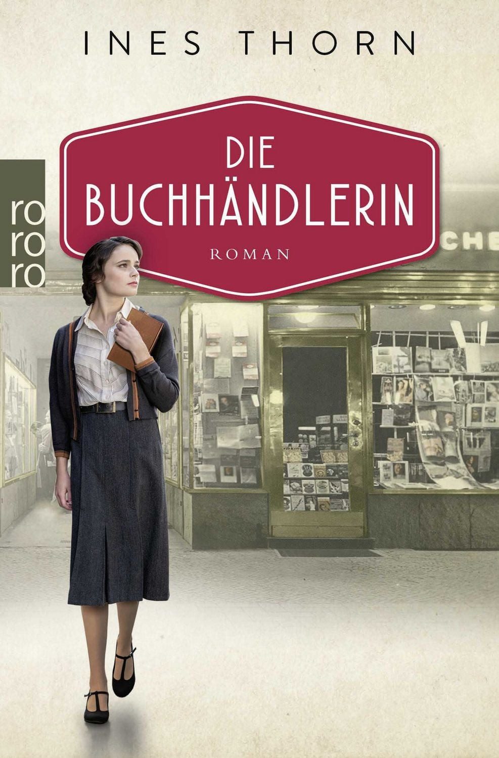 Die Buchhändlerin / Ines Thorn