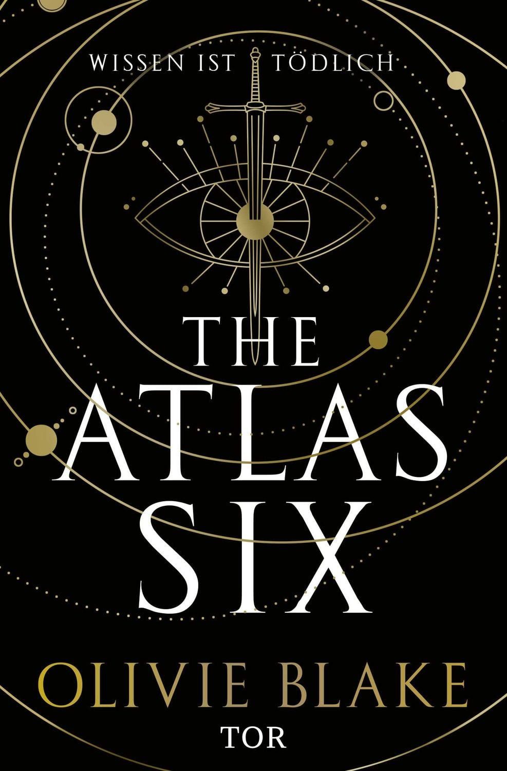 Belletristik The Atlas Six Wissen ist tödlich Olivie Blake