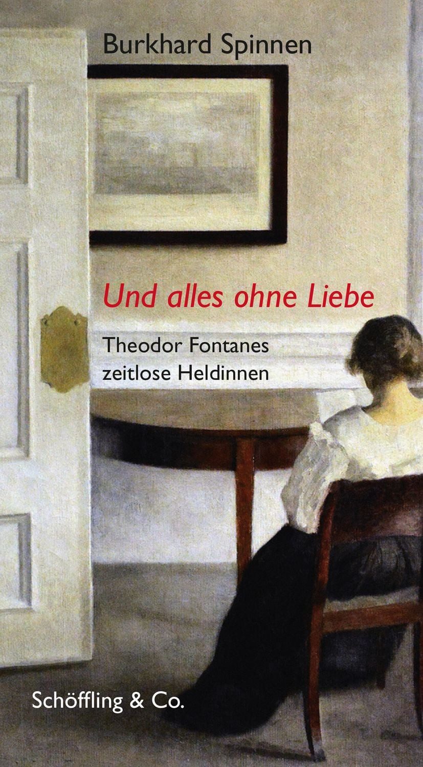 Und alles ohne Liebe / Burkhard Spinnen