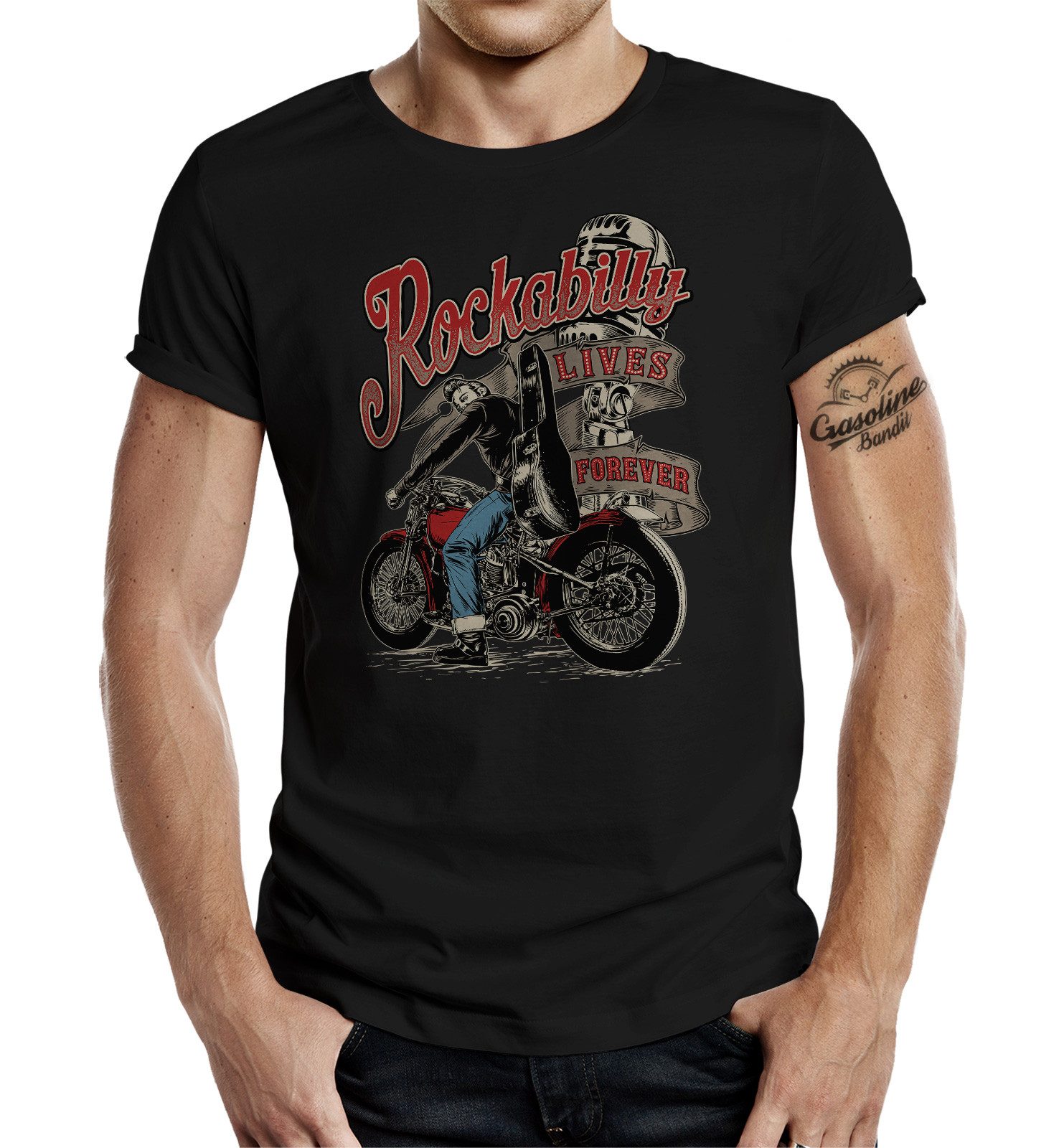 GASOLINE BANDIT® T-Shirt im Original Design: Rockabilly Lives Forever!