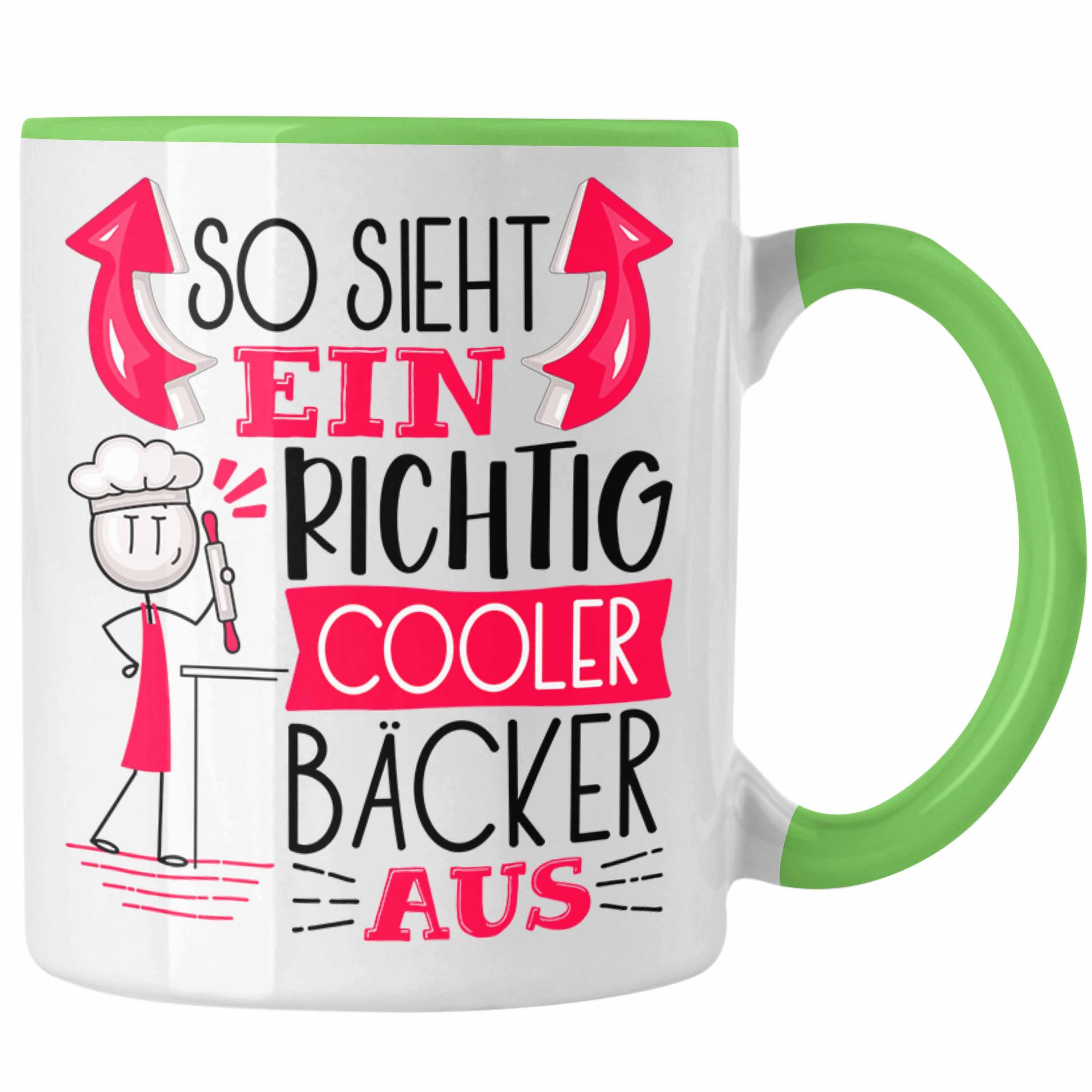 RIchtig Sieht Geschenk Cooler Trendation Bäcker Bäcker So Tasse Tasse Ein Geschenki Aus Grün