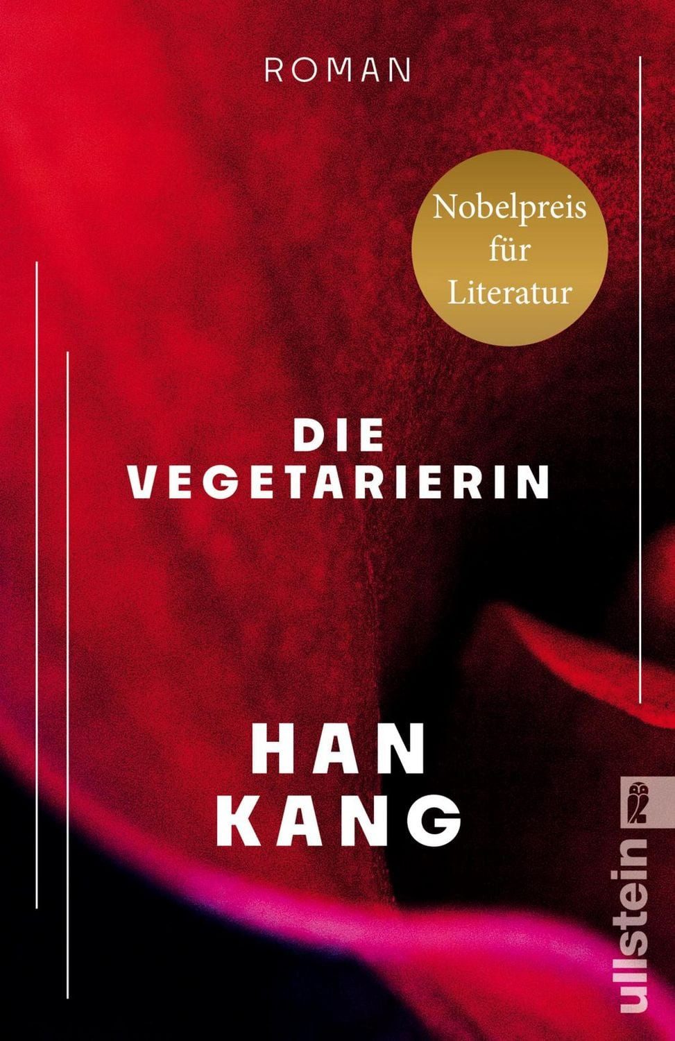Die Vegetarierin / Han Kang, Roman, Nobelpreis für Literatur 2024, Nobelpreis für Literatur