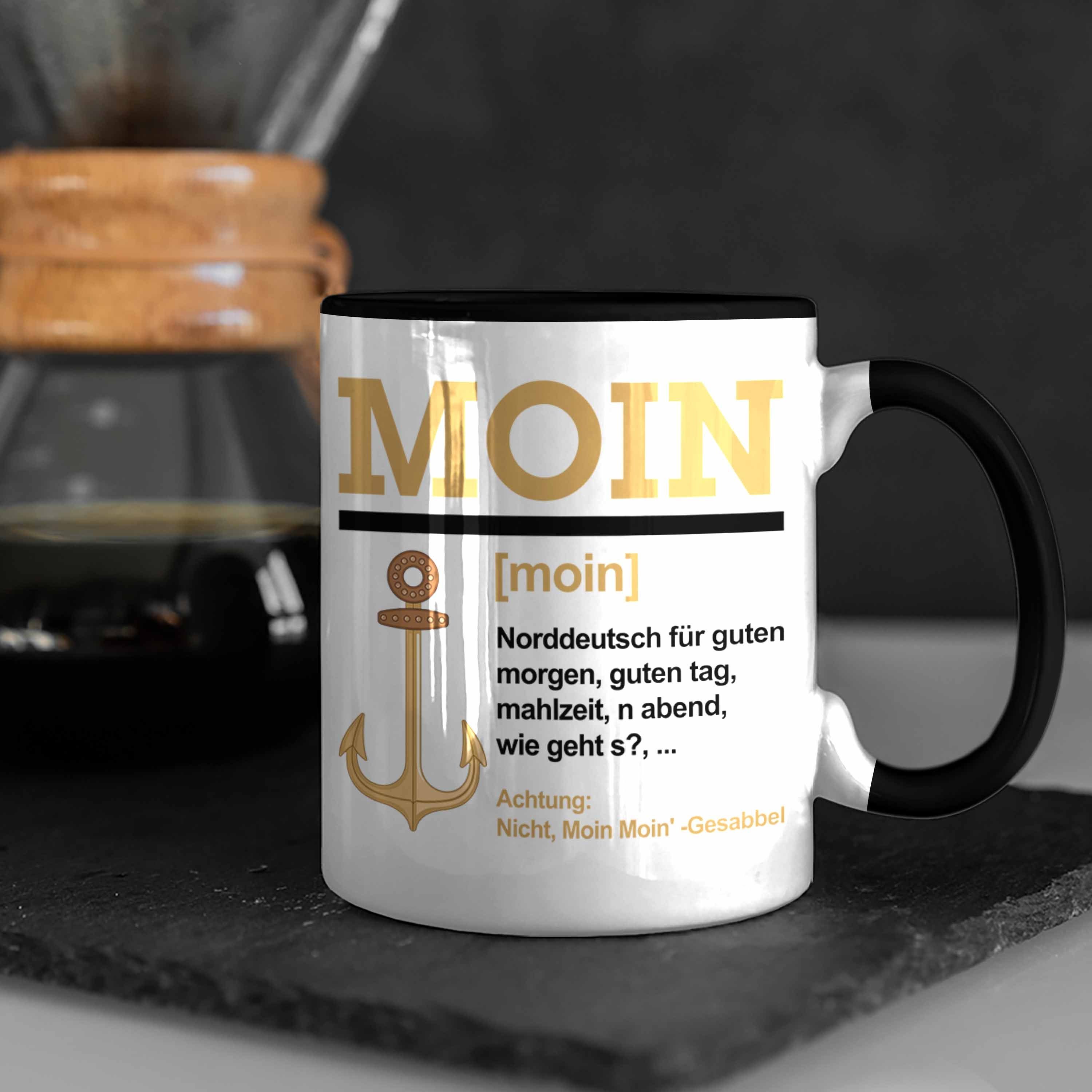 Norddeutschland Tasse Slang Schwarz Geschenk Kaffeetasse Trendation Tasse Moin