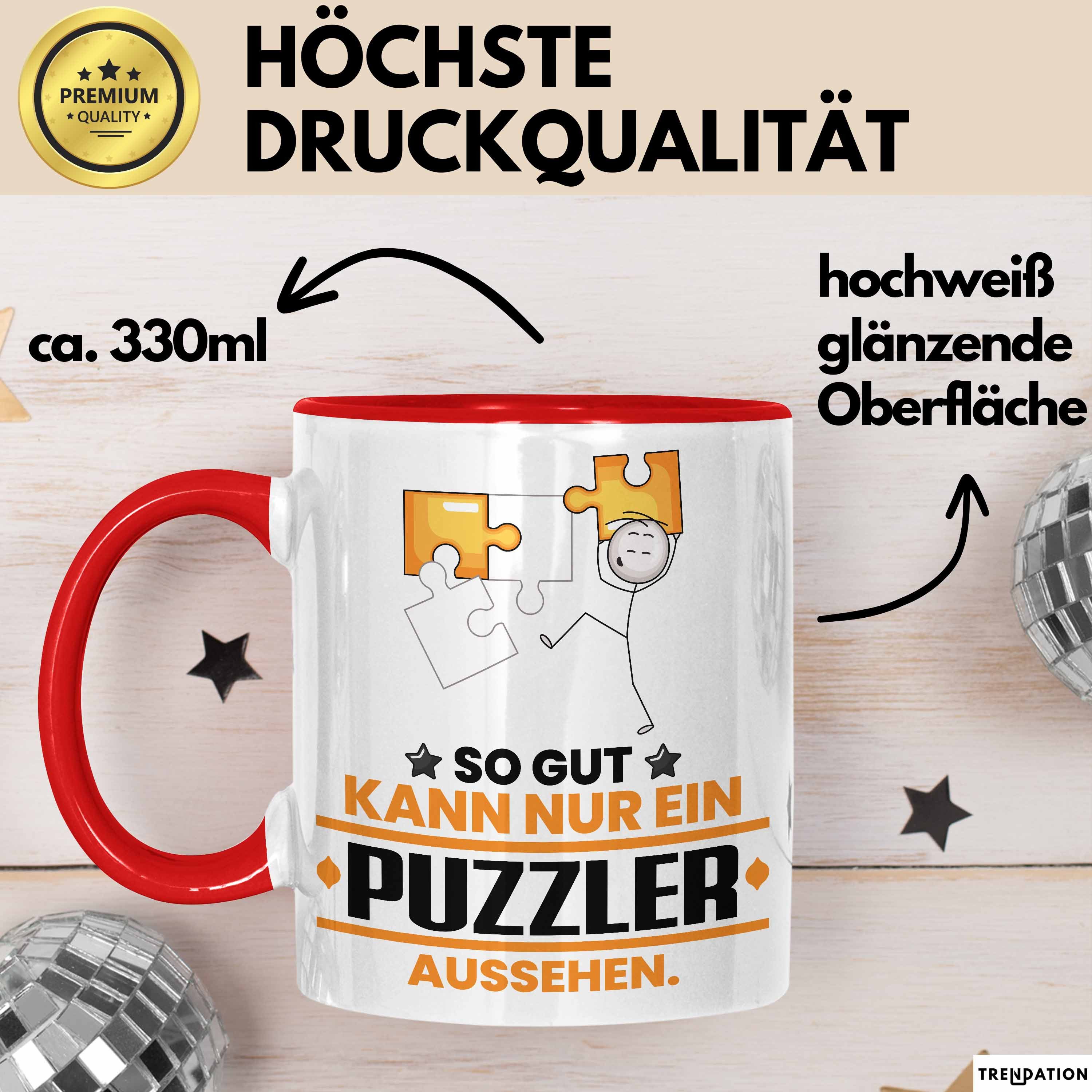 Trendation Tasse Puzzler Geschenk Tasse So Gut Kann Nur Ein Puzzler Aussehen Geschenkid, Keramik