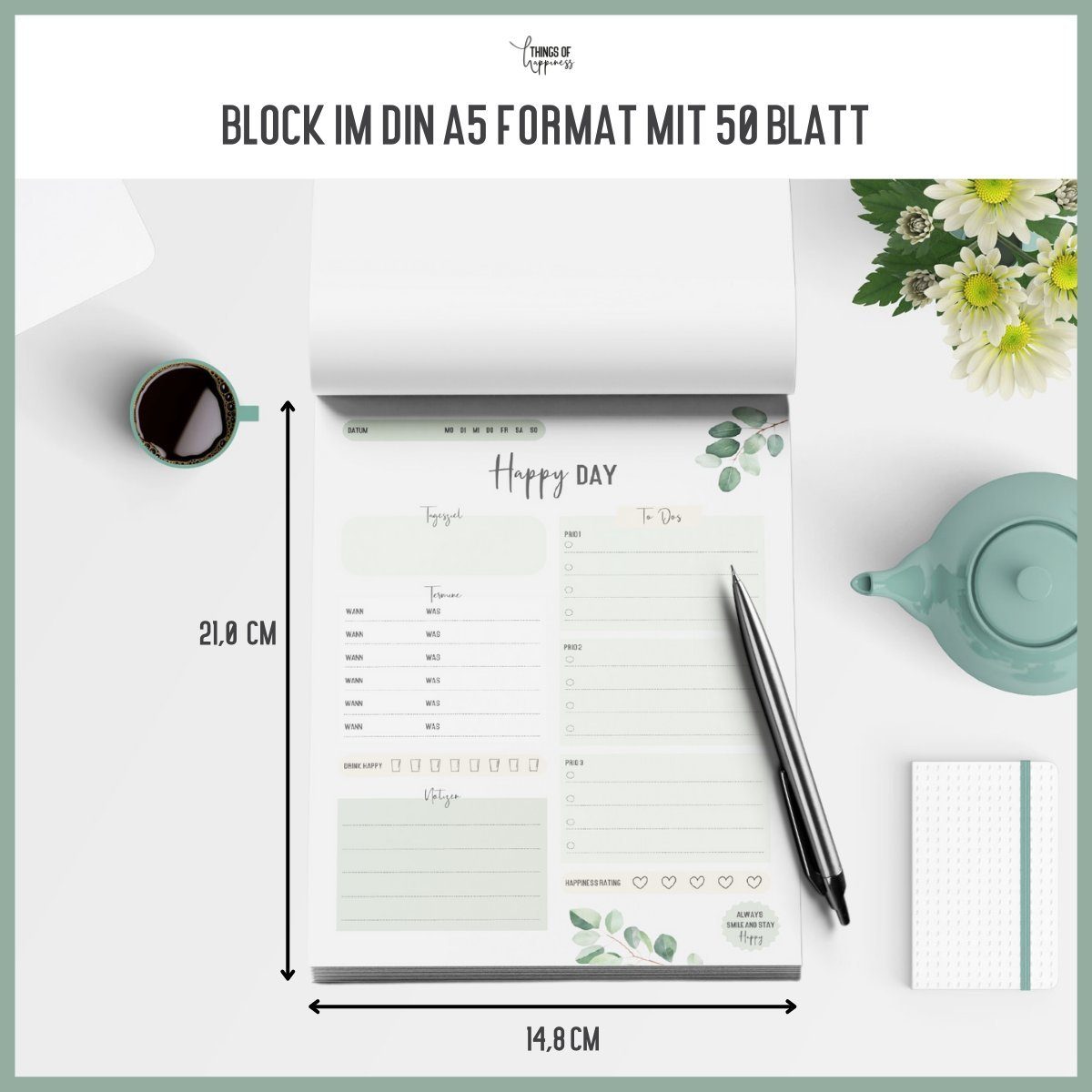 Things of Happiness Terminplaner Tagesplaner DIN A5 Block, To Do Liste, Prioritäten-Liste und Zeitplan, Terminplan