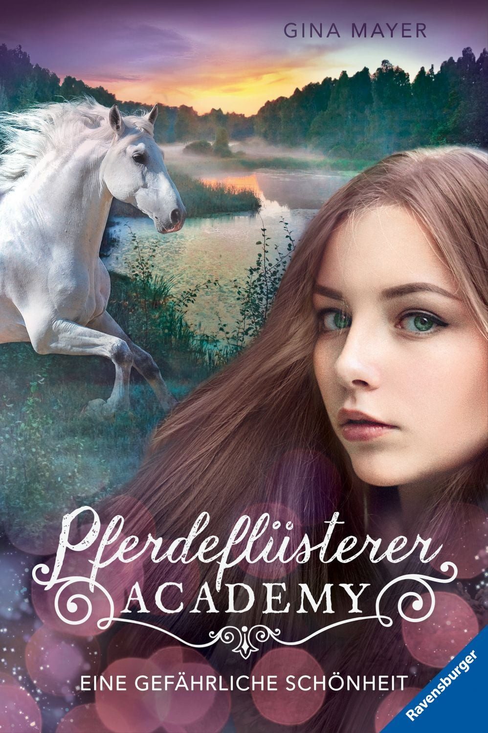 Pferdeflüsterer-Academy, Band 3: Eine gefährliche Schönheit / Gina Mayer