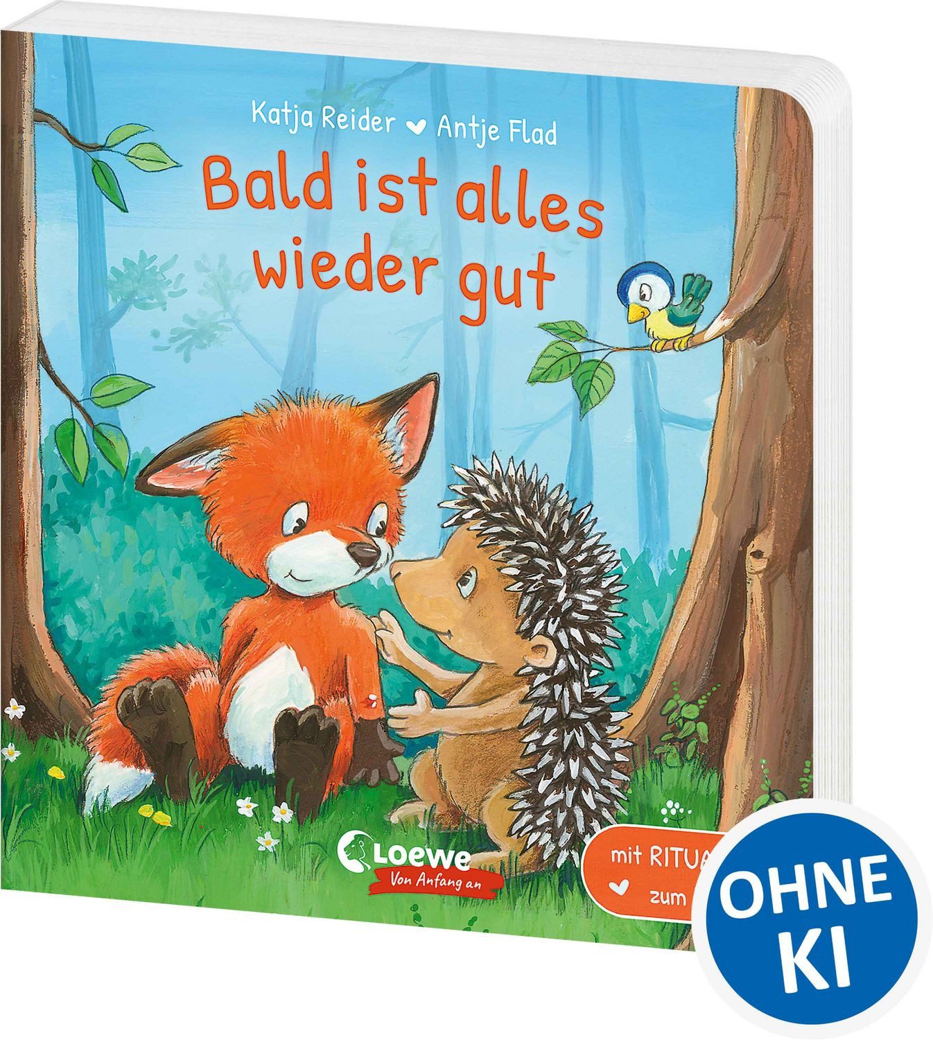 Bald ist alles wieder gut / Katja Reider, Mit Ritualen zum Trösten - Liebevolles Pappbilderbuch für Kinder ab 2 Jahren