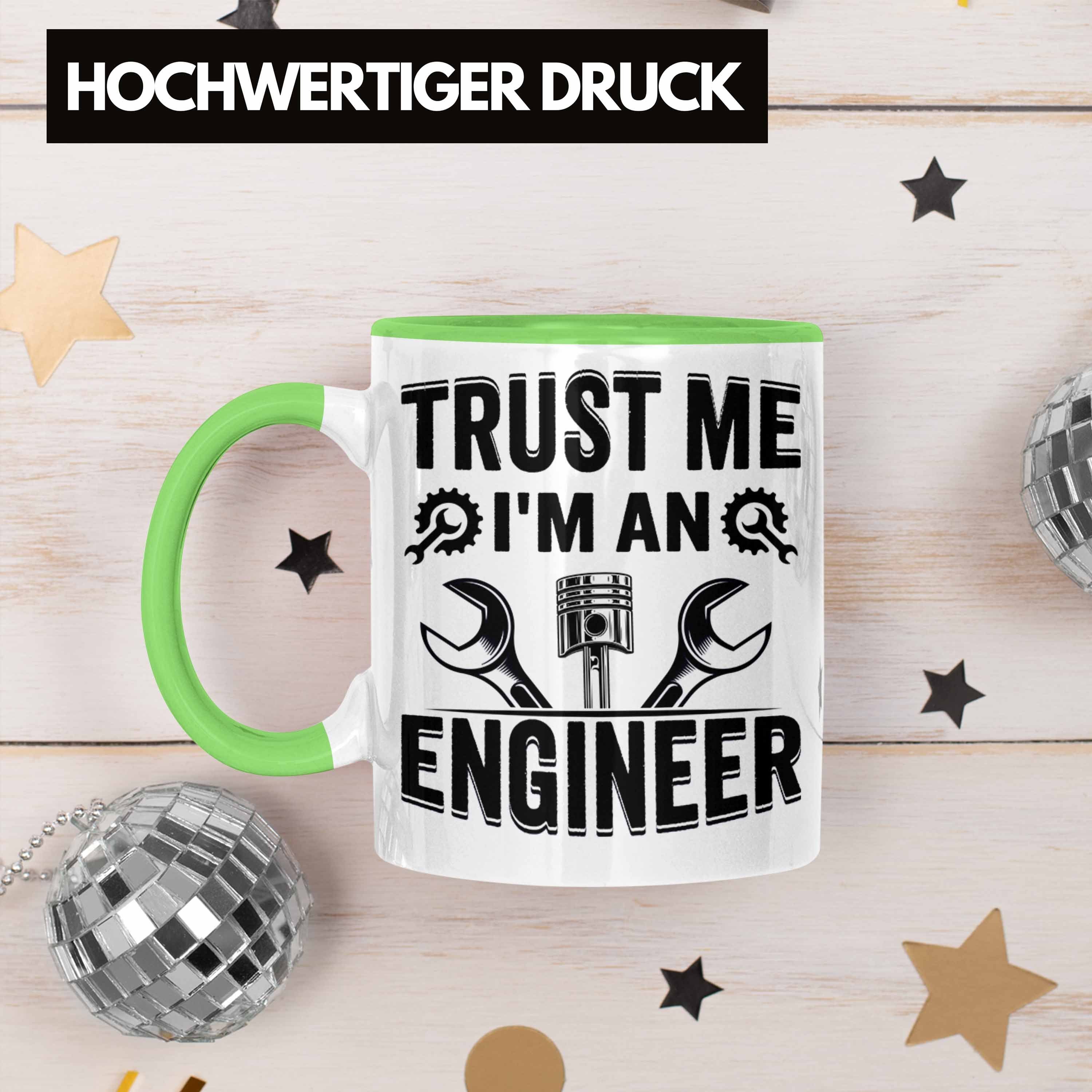 An Trendation Trust Tasse I'm Geschenkidee Grün Me Engineer Tasse Ingenieur Geschenk Sprüch