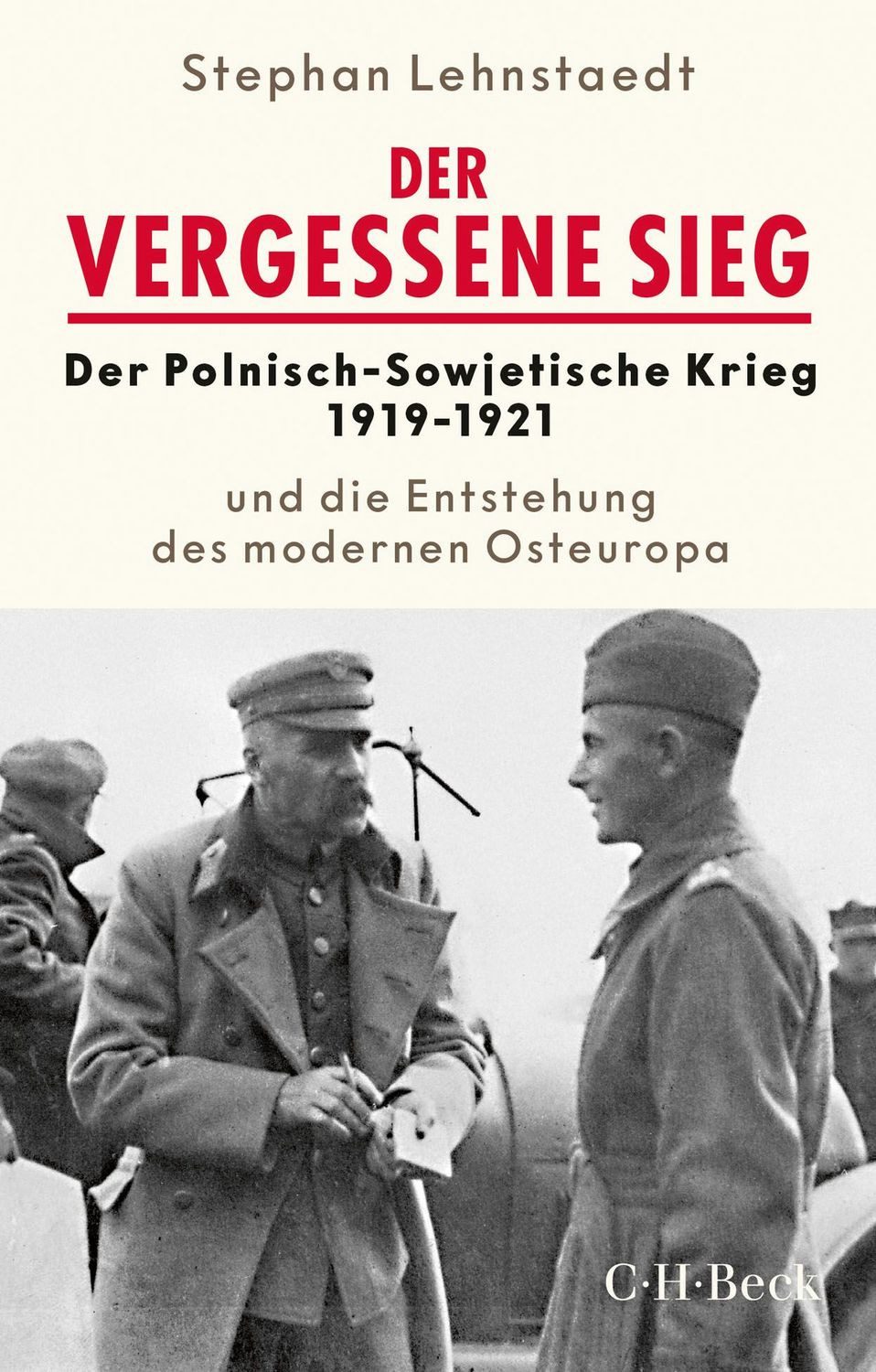 Der vergessene Sieg / Stephan Lehnstaedt