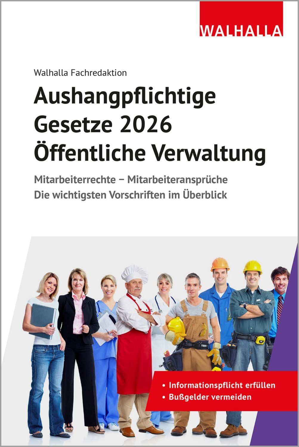 Aushangpflichtige Gesetze 2026 Öffentliche Verwaltung / Walhalla Fachredaktion
