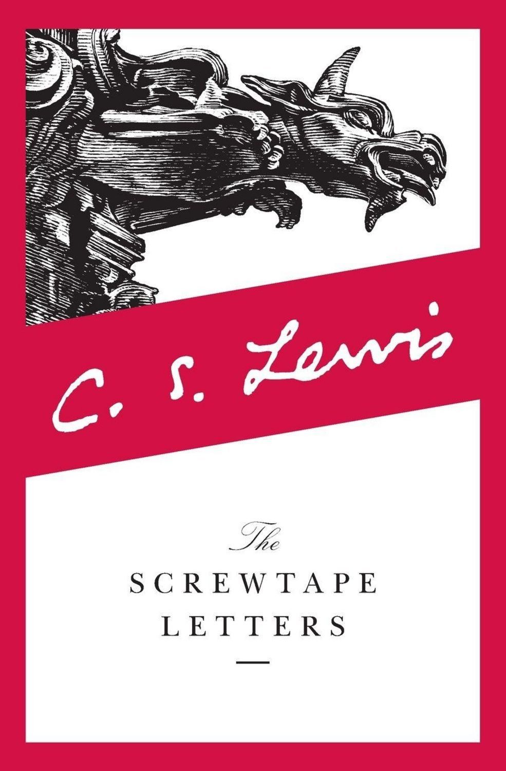 Screwtape Letters, The / C. S. Lewis