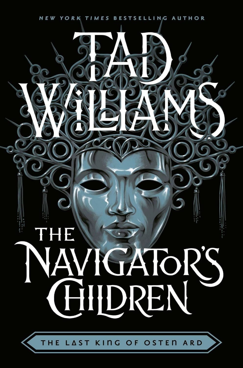 Belletristik The Navigator's Children The epic conclusion to the groundbreaking Las Tad Williams