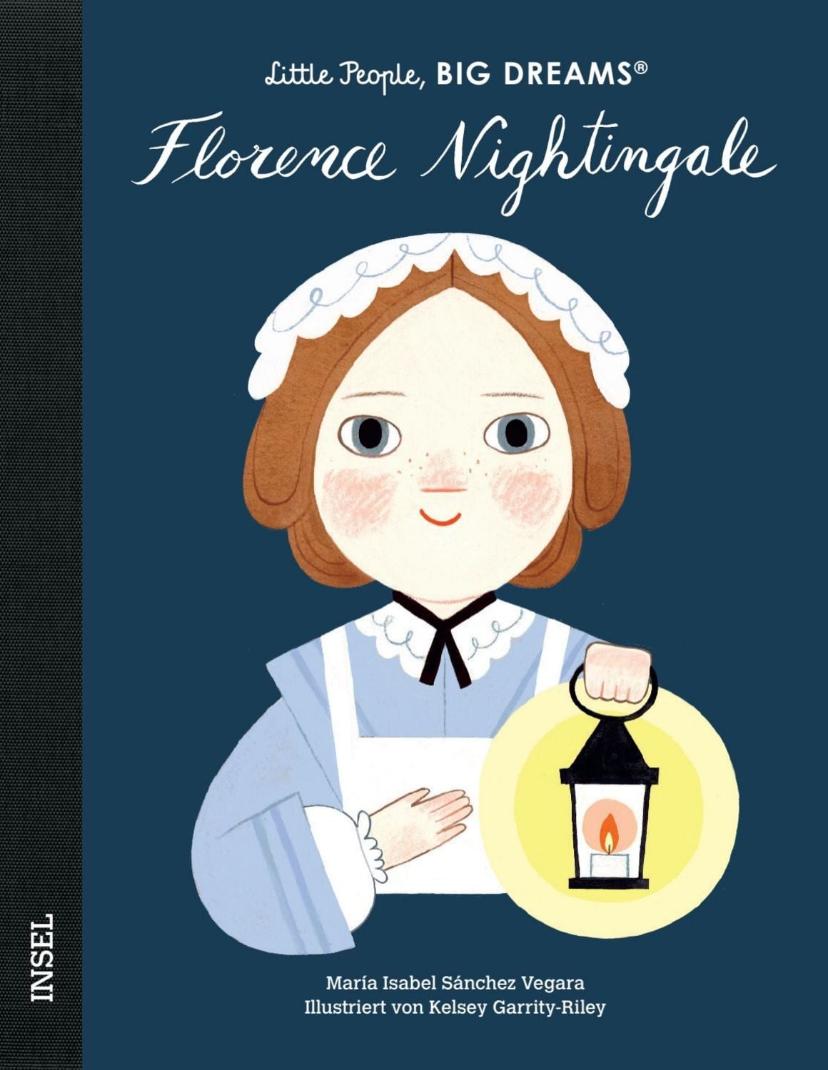 Florence Nightingale – Little People, BIG DREAMS (Deutsche Ausgabe) / María Isabel Sánchez Vegara