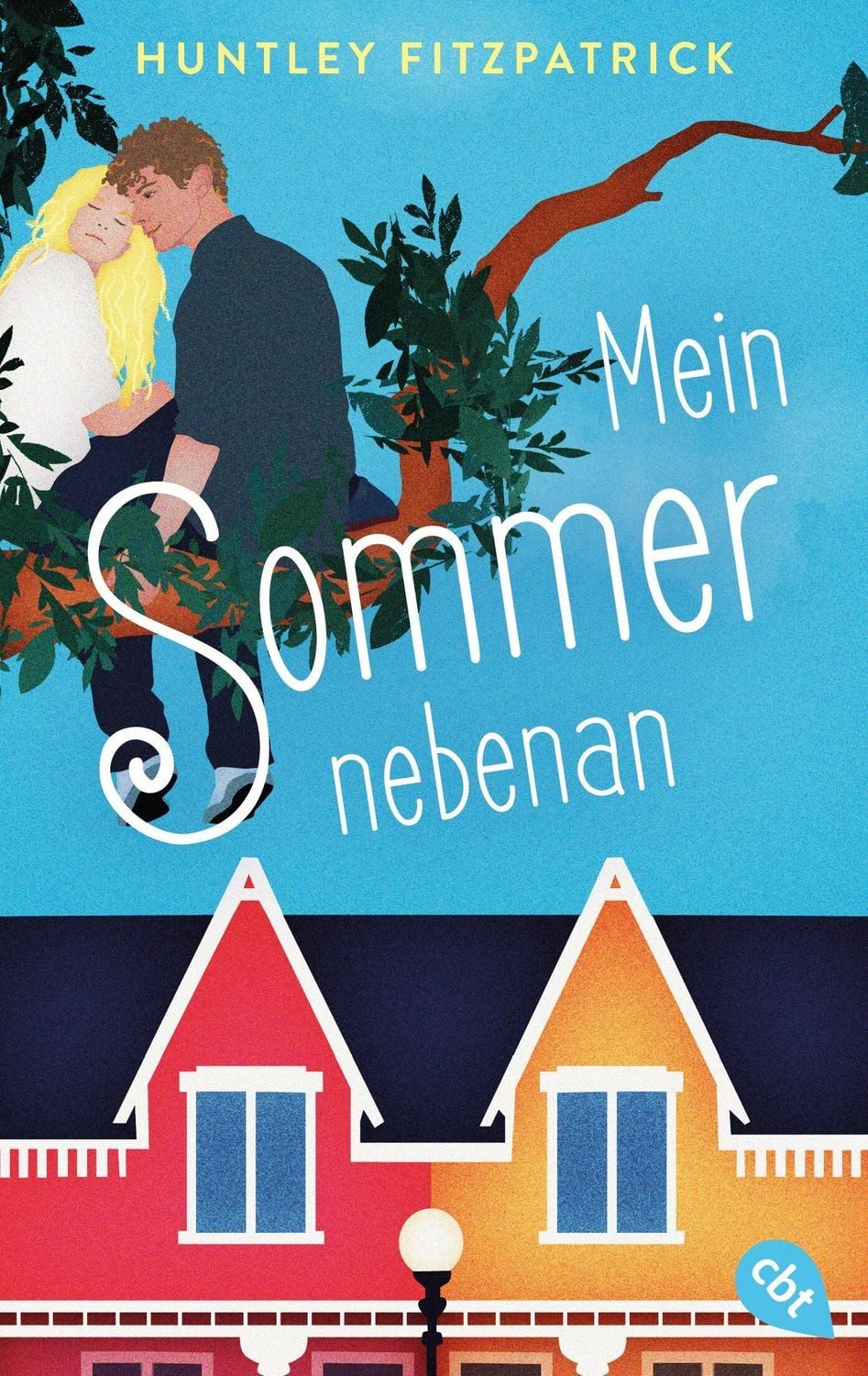 Mein Sommer nebenan / Huntley Fitzpatrick