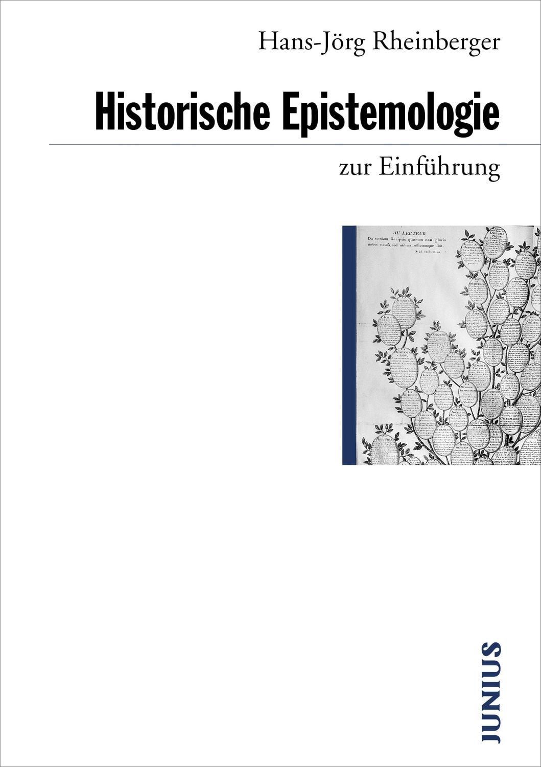 Historische Epistemologie zur Einführung / Hans J. Rheinberger