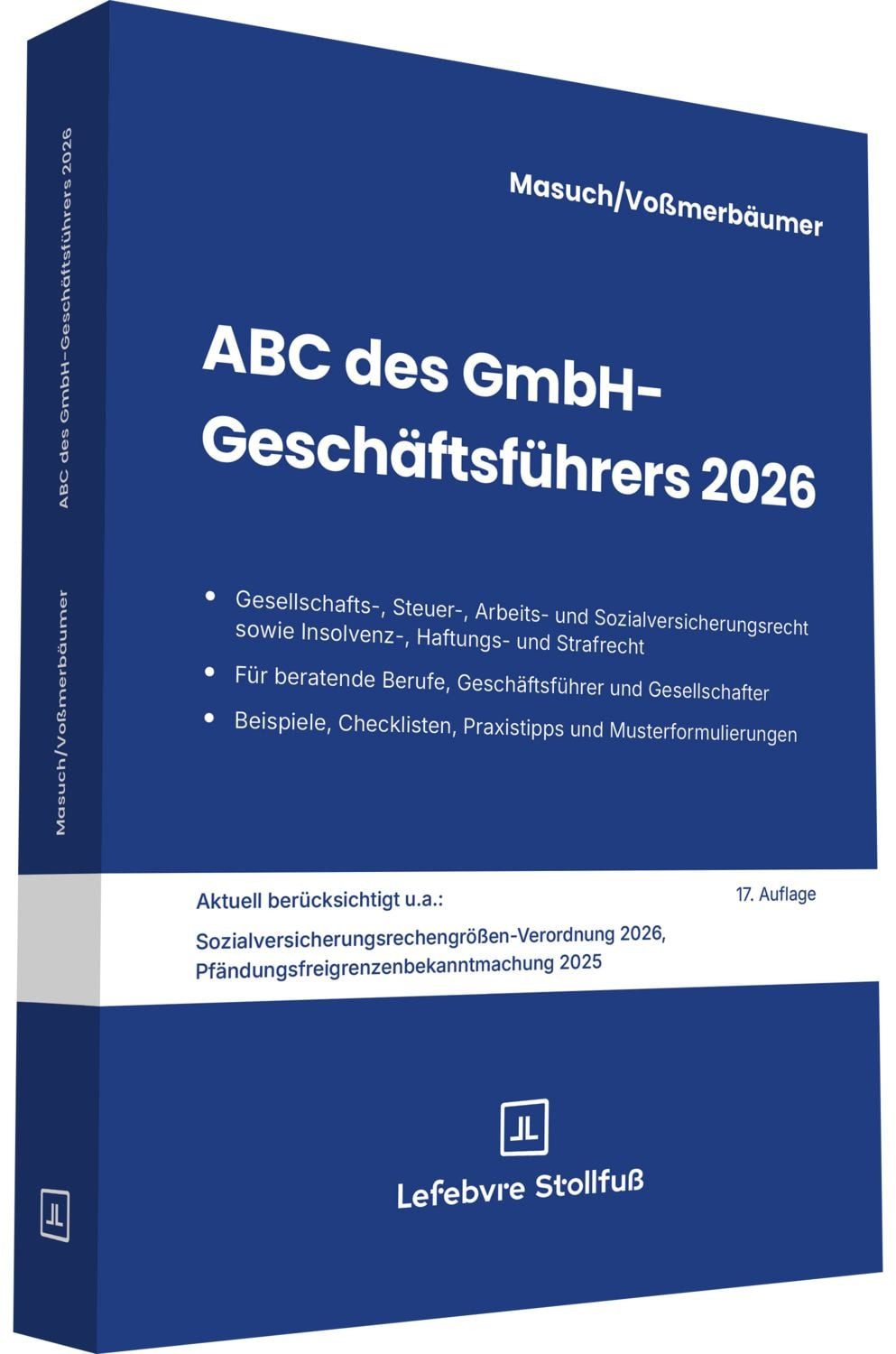 ABC des GmbH-Geschäftsführers 2026 17. Auflage / Andreas Masuch, Jan Vossmerbäumer, X