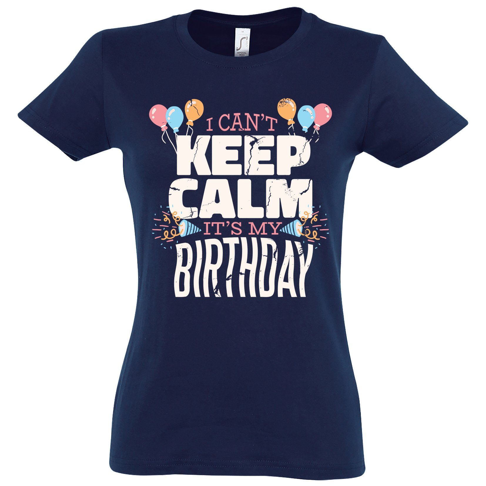 Youth Designz T-Shirt "I Cant Keep Calm, Its My Birthday" Damen Shirt mit t günstig online kaufen