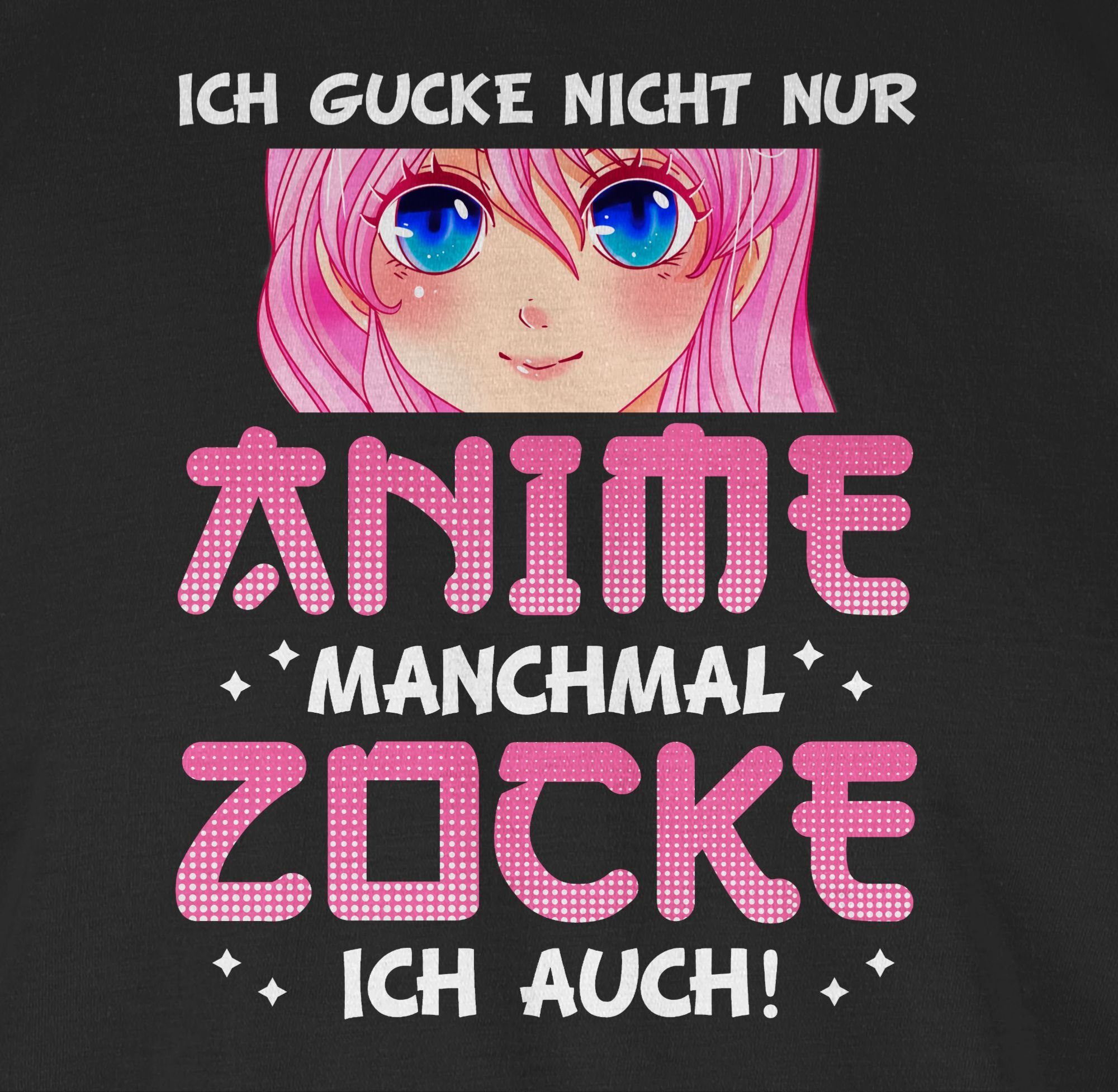 Shirtracer T-Shirt Ich auch nur Manga Anime zocke - manchmal ich Schwarz gucke Anime Fans G nicht Anime Geschenke 01