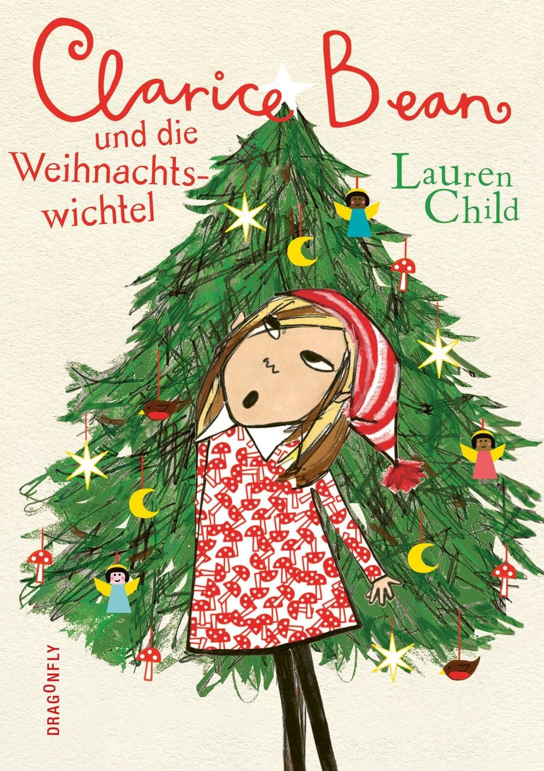 Clarice Bean und die Weihnachtswichtel / Lauren Child