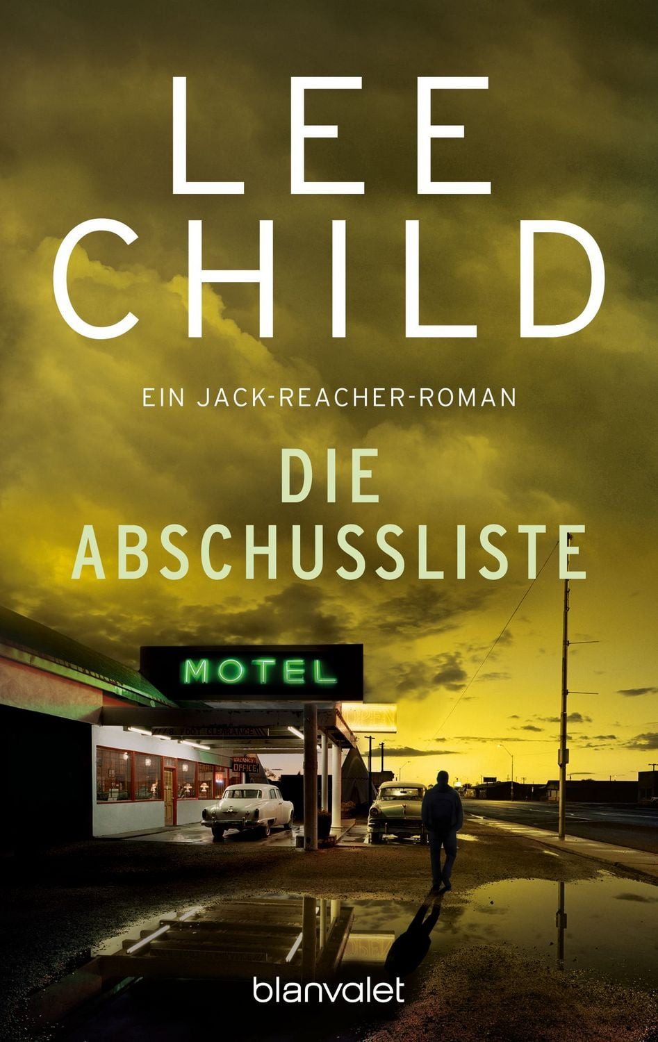 Die Abschussliste / Jack Reacher Band 8 / Lee Child