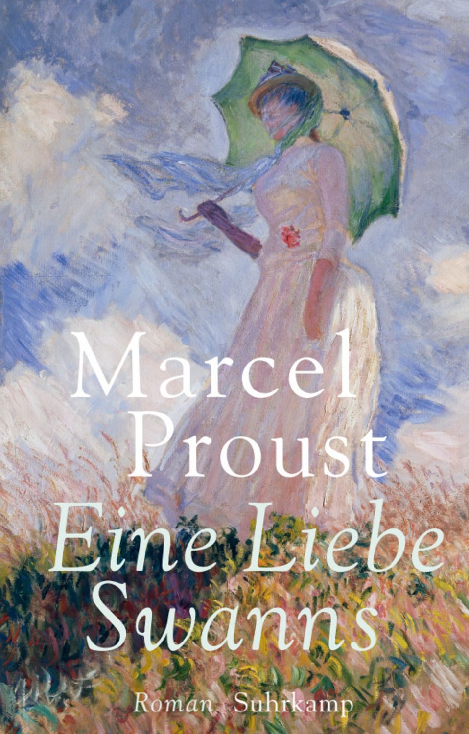 Eine Liebe Swanns / Marcel Proust