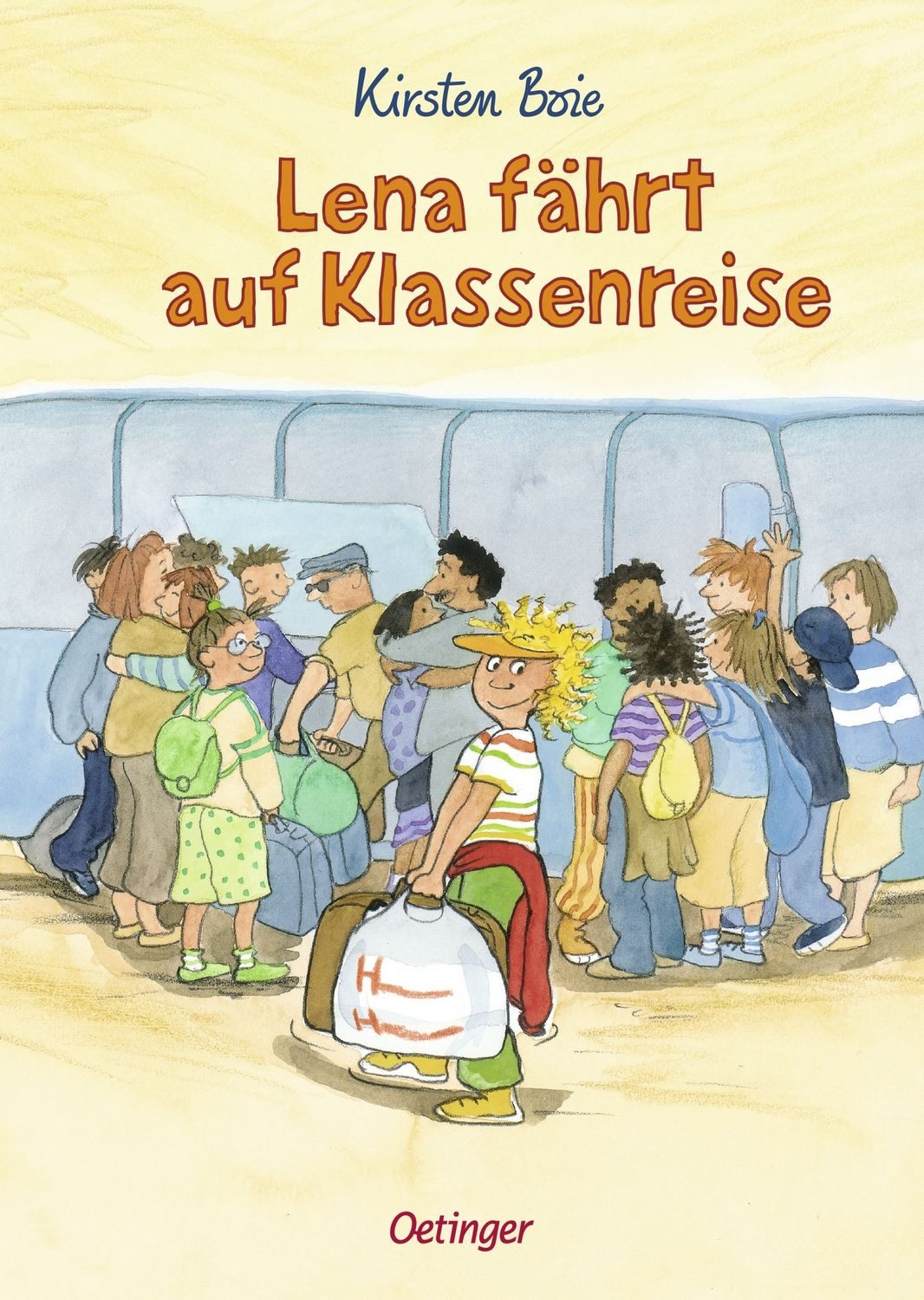 Lena fährt auf Klassenreise / Kirsten Boie
