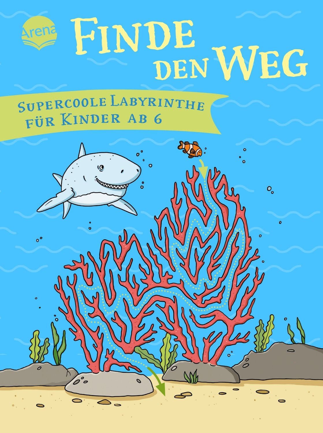 Kinderbuch Finde den Weg. Supercoole Labyrinthe für Kinder ab 6 Labyrinthe-Rätsel