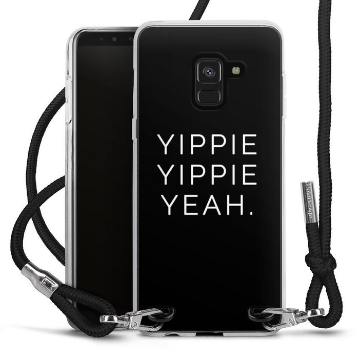 DeinDesign Handyhülle Yippie Yippie Yeah Black Samsung Galaxy A8 Duos (2018) Handykette Hülle mit Band