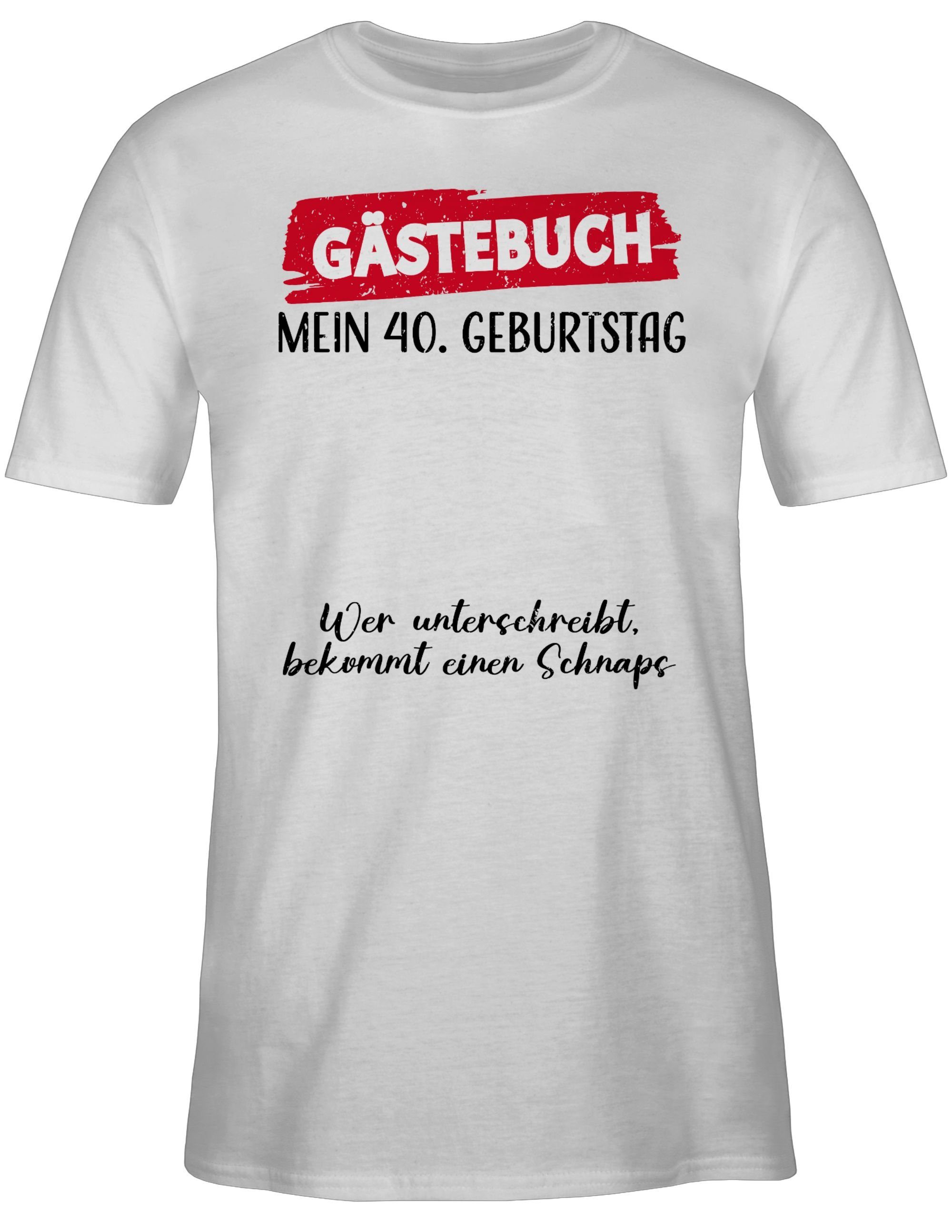 Shirtracer T-Shirt Gästebuch - 40. Unterschrift Gästeliste Geburtstag Gäste 3 Lustig Geburtstag Weiß 40